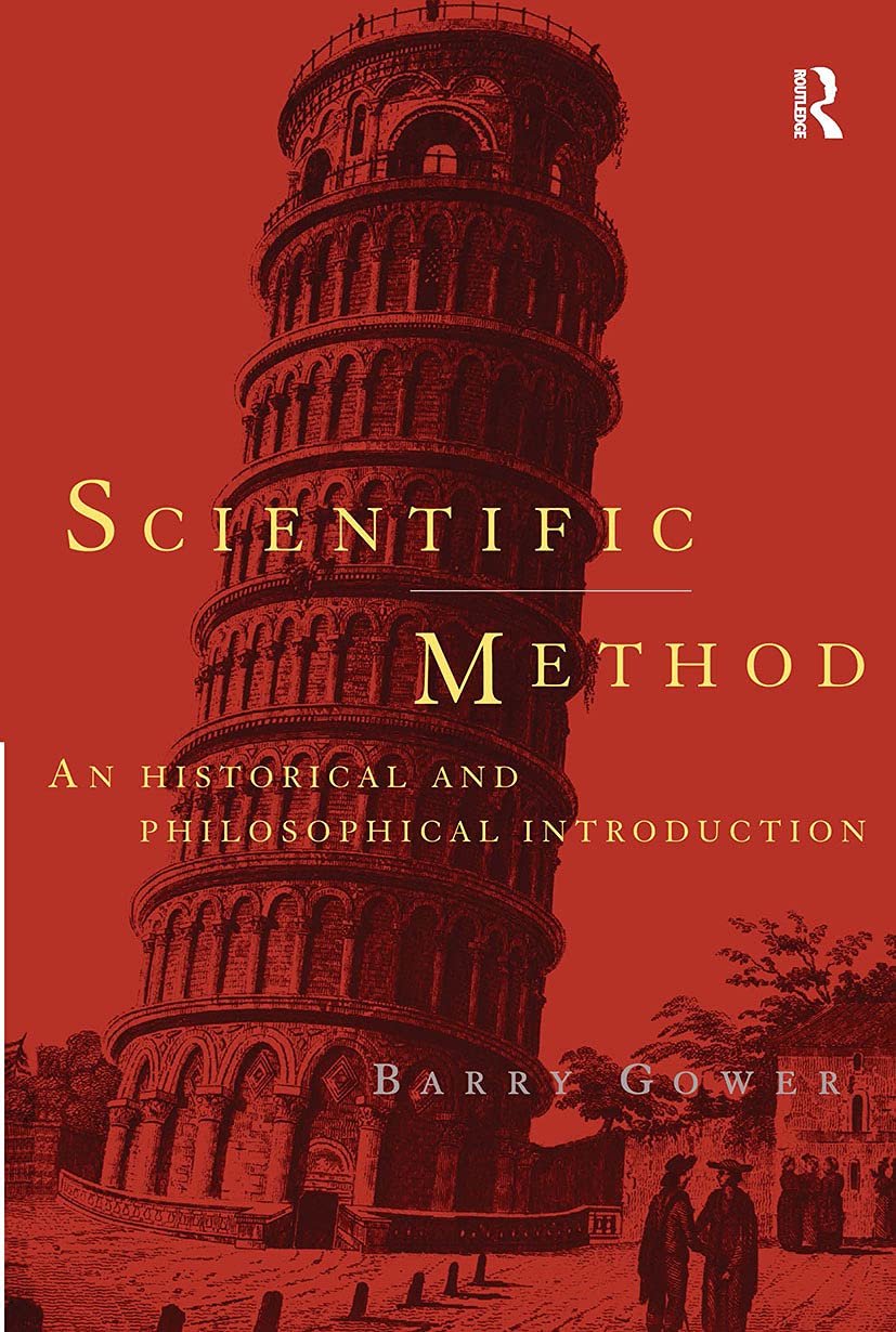 Scientific Method: A Historical and Philosophical Introduction (Routledge Advances in Management and),Used