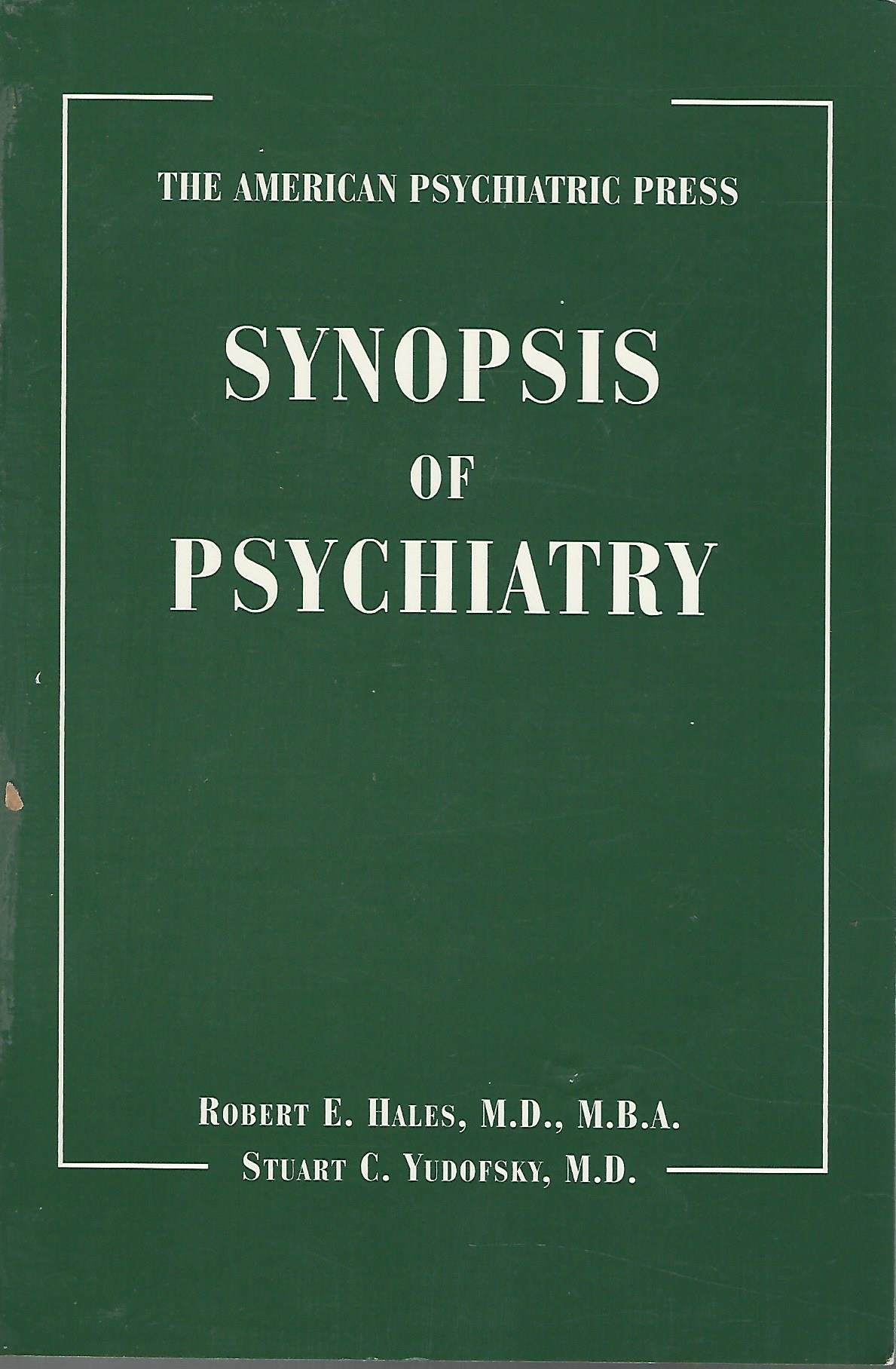 The American Psychiatric Press Synopsis of Psychiatry,Used