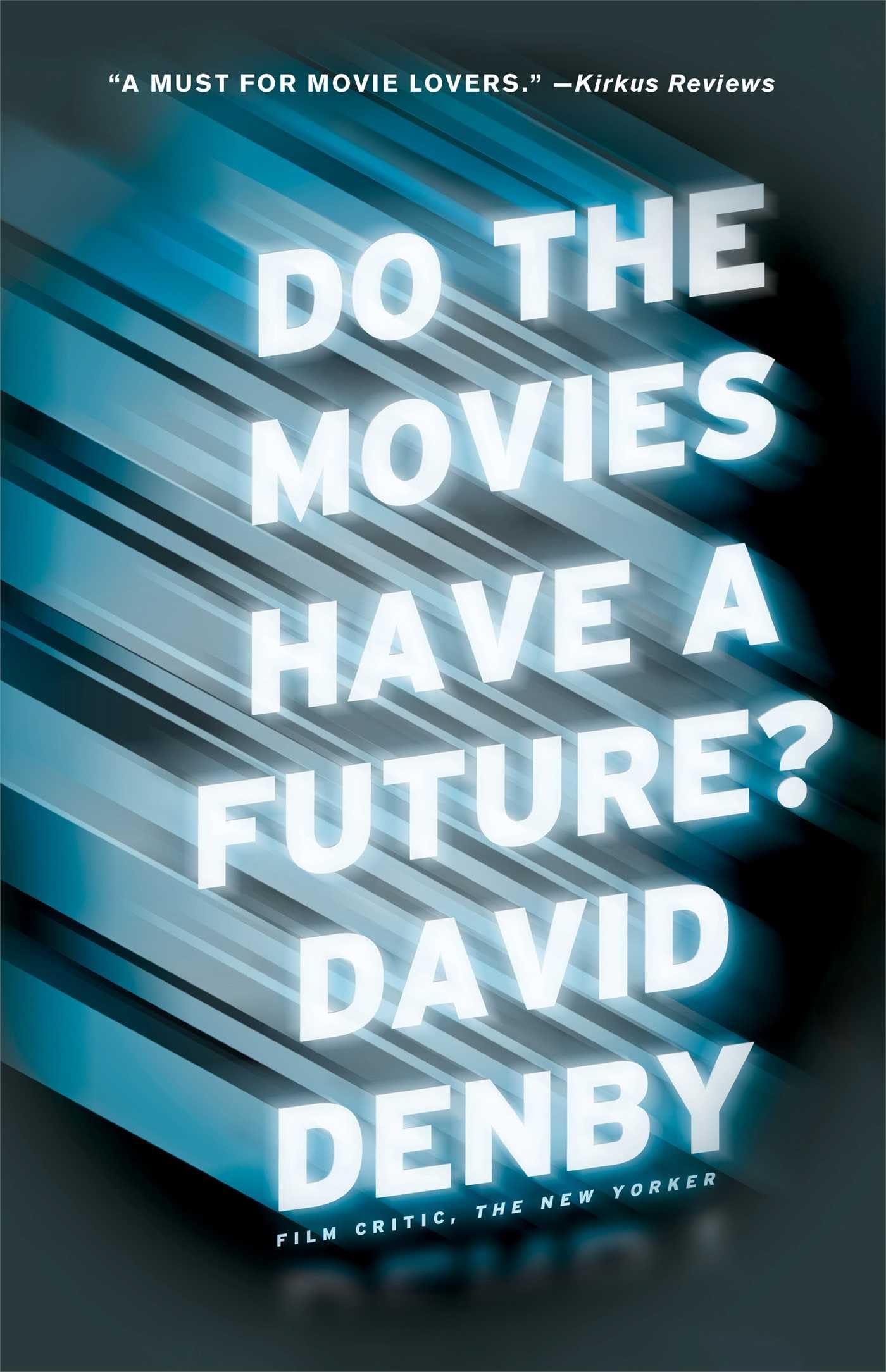 Do the Movies Have a Future?,Used
