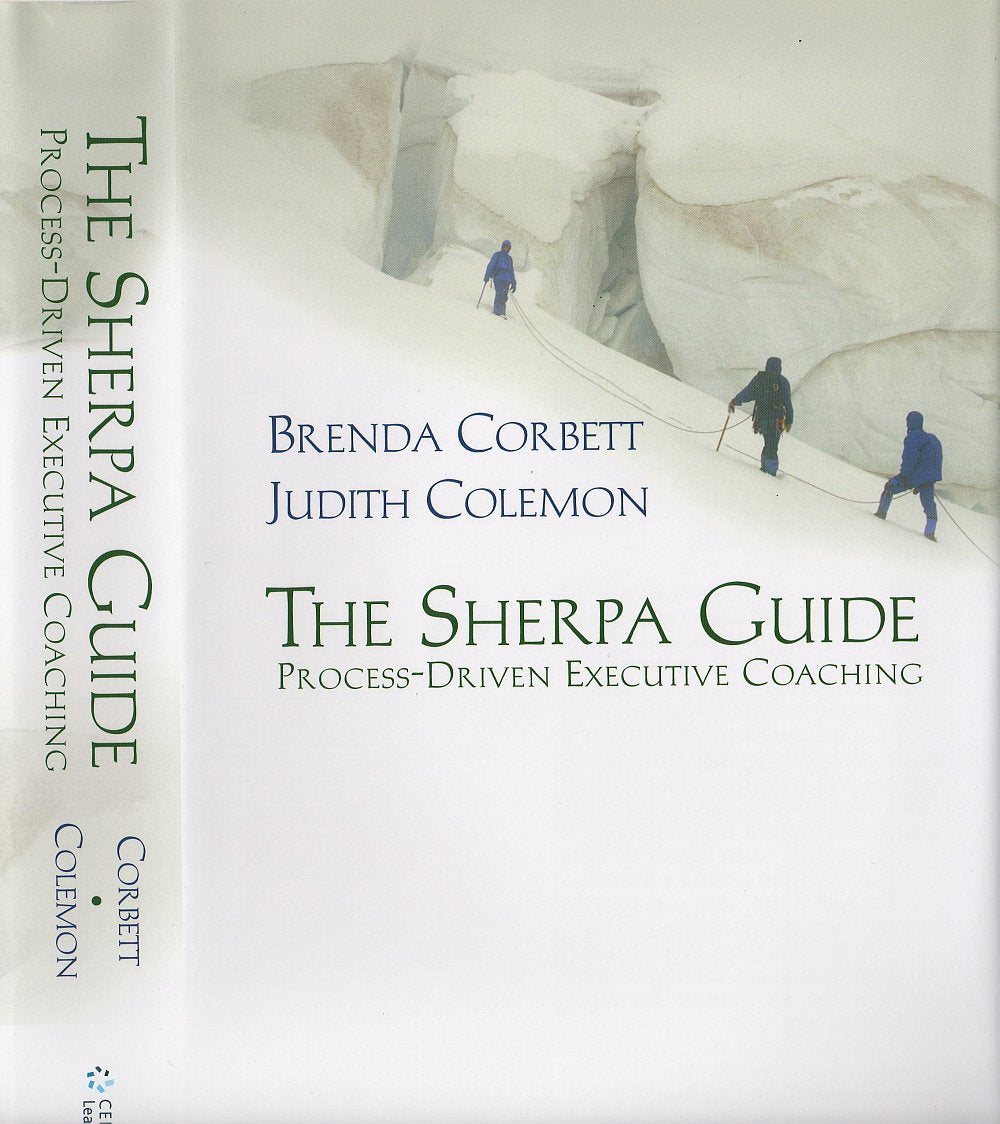 The Sherpa Guide: Processdriven Executive Coaching,New