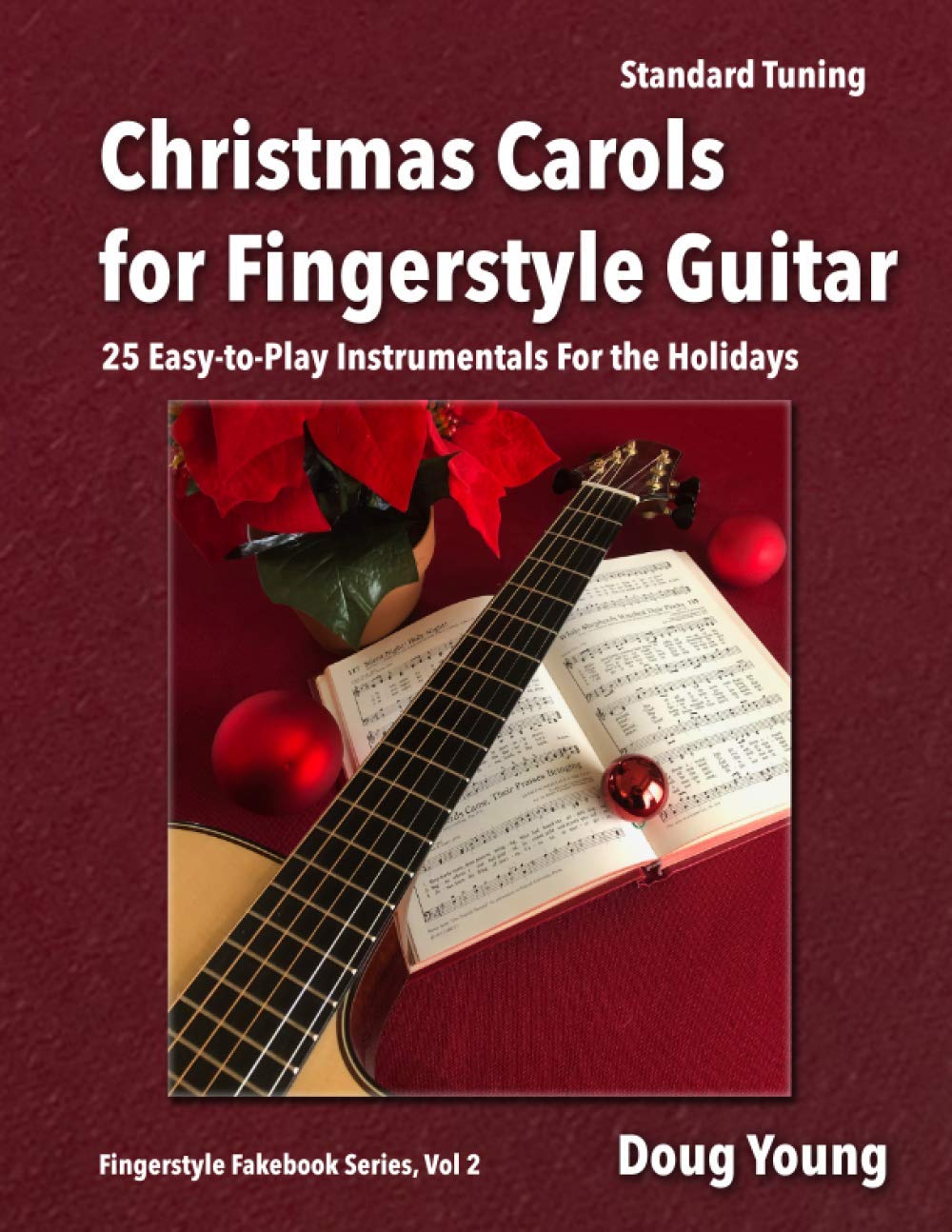 Christmas Carols for Fingerstyle Guitar (Fingerstyle Fakebook),Used