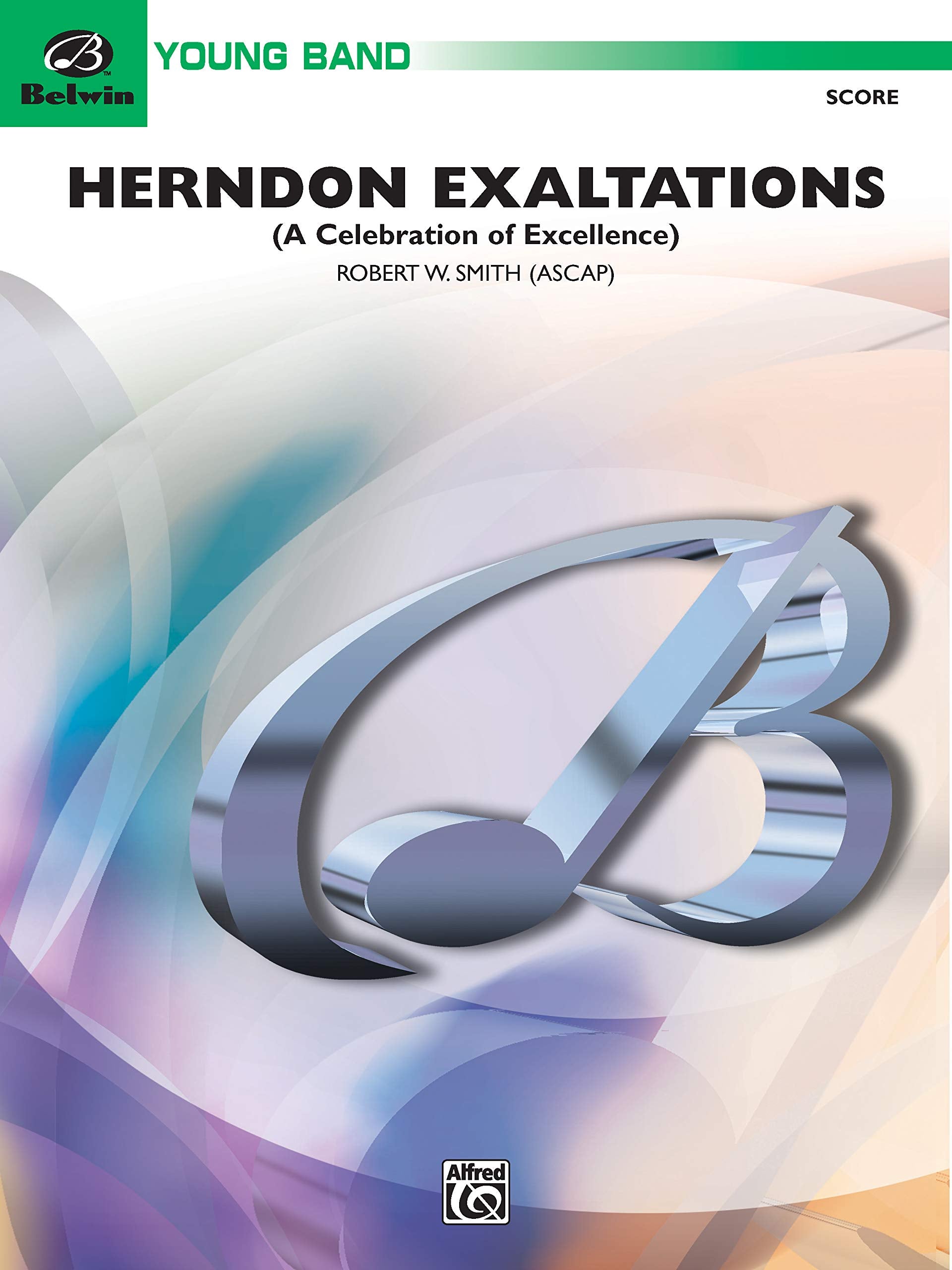 Herndon Exaltations (a Celebration of Excellence) (Belwin Young Band),Used