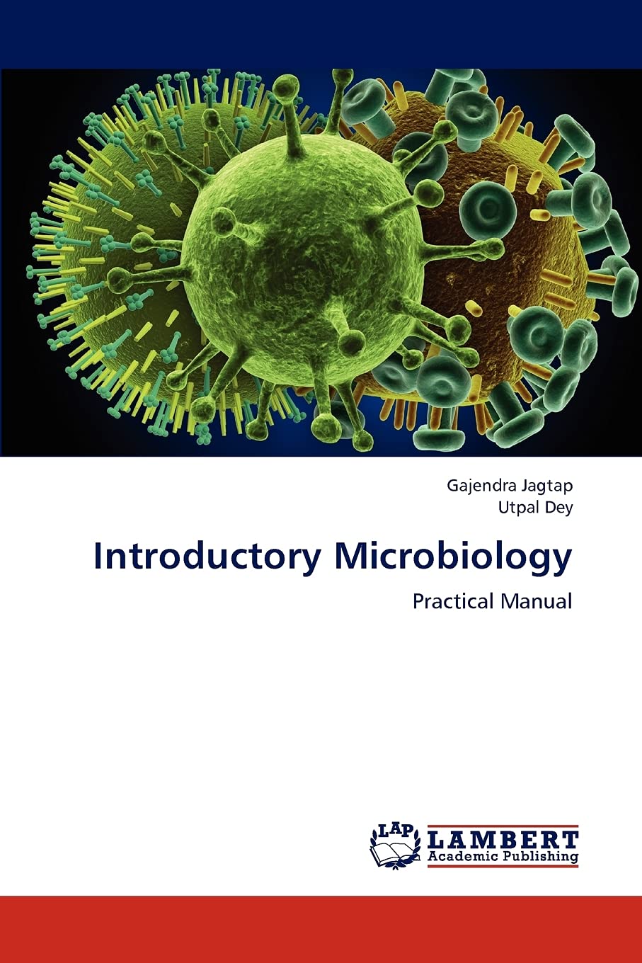 Introductory Microbiology: Practical Manual,Used