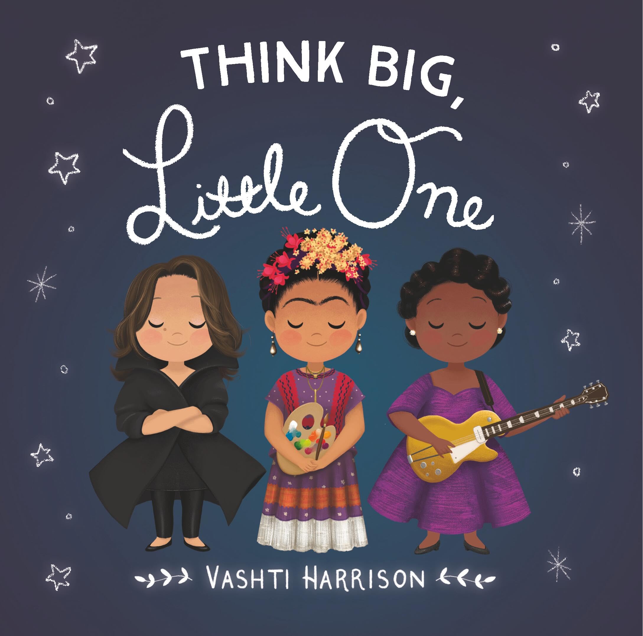 Think Big, Little One (Vashti Harrisons Little Ones, 2),Used