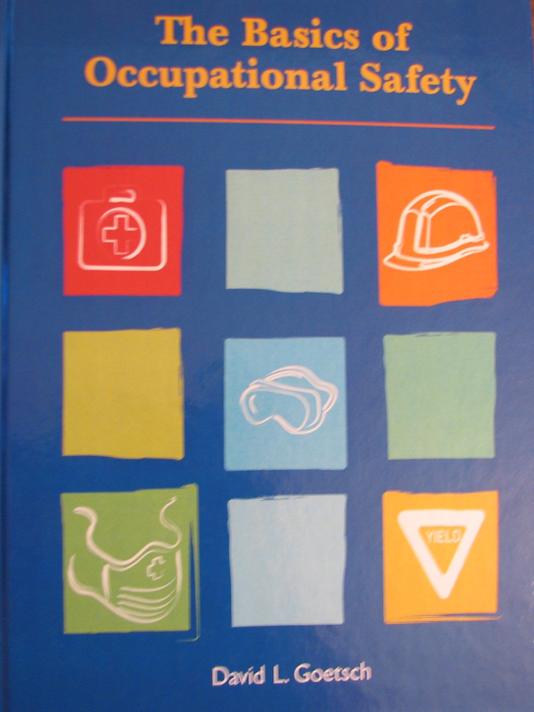 Basics of Occupational Safety,Used