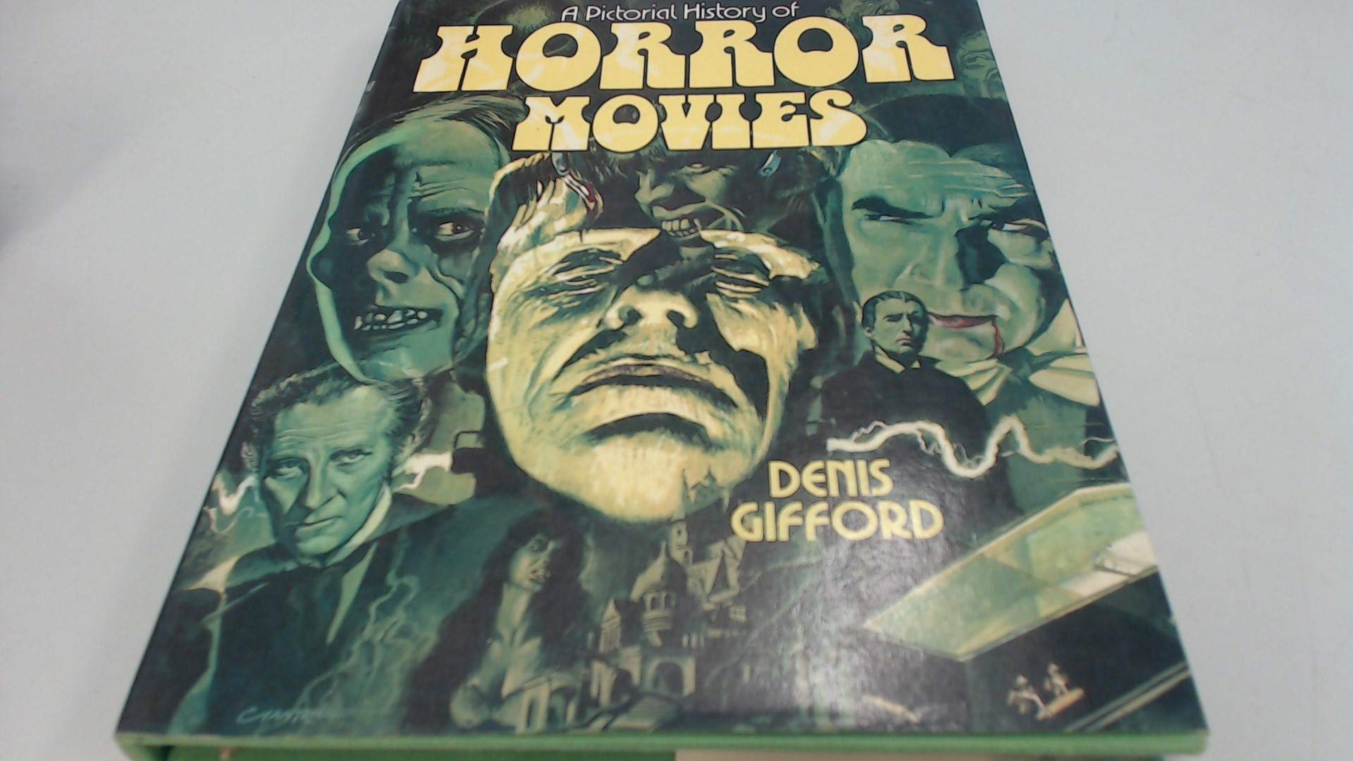 A Pictorial History Of Horror Movies,New