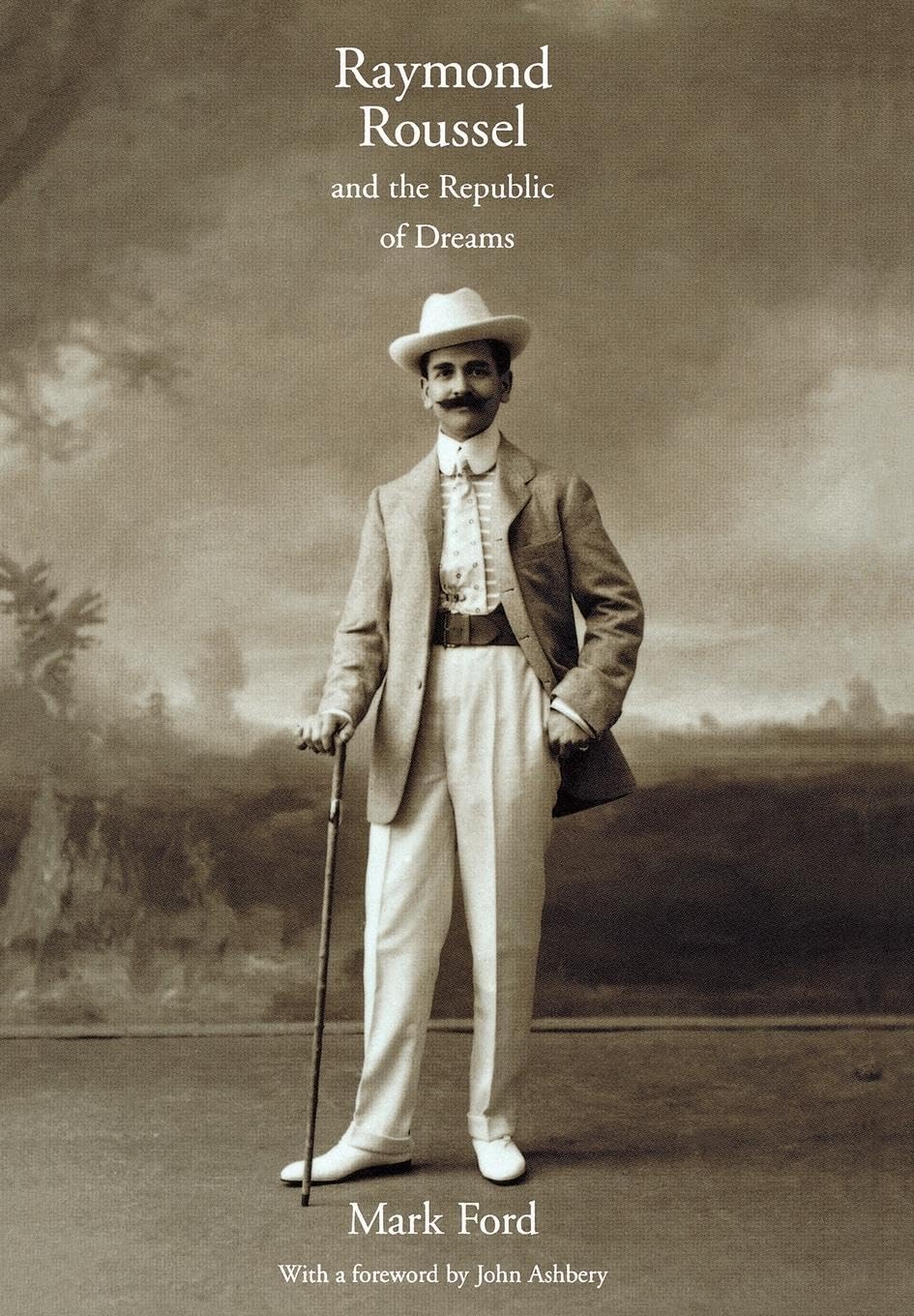 Raymond Roussel and the Republic of Dreams,Used