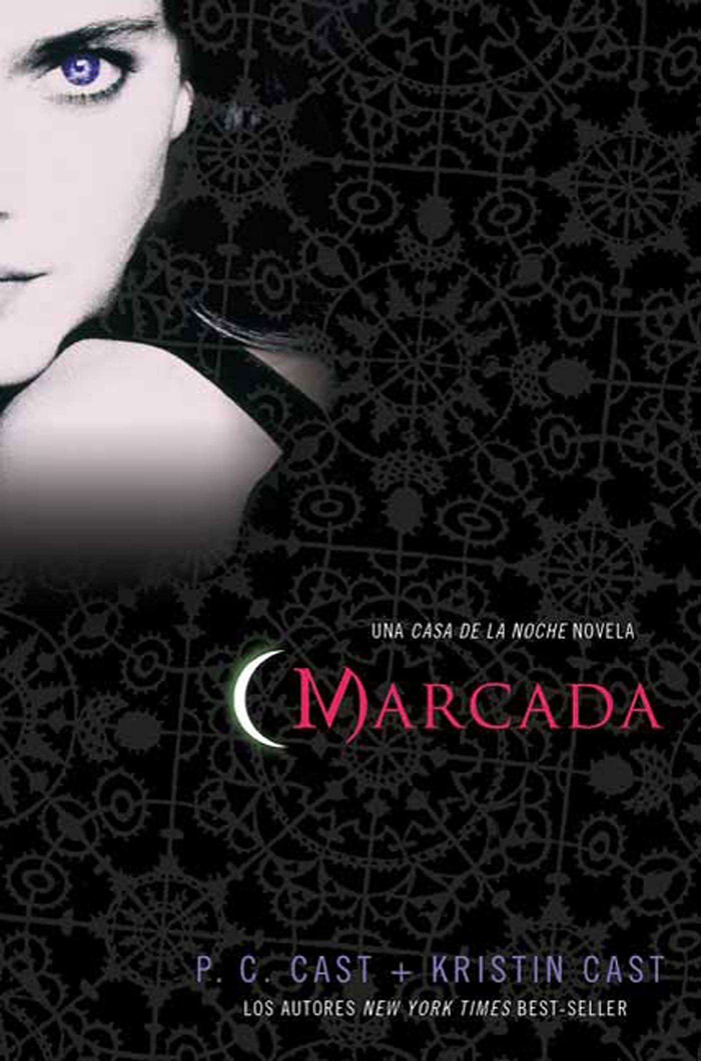 Marcada: Una Casa de la Noche Novela (House of Night Novels, 1),Used