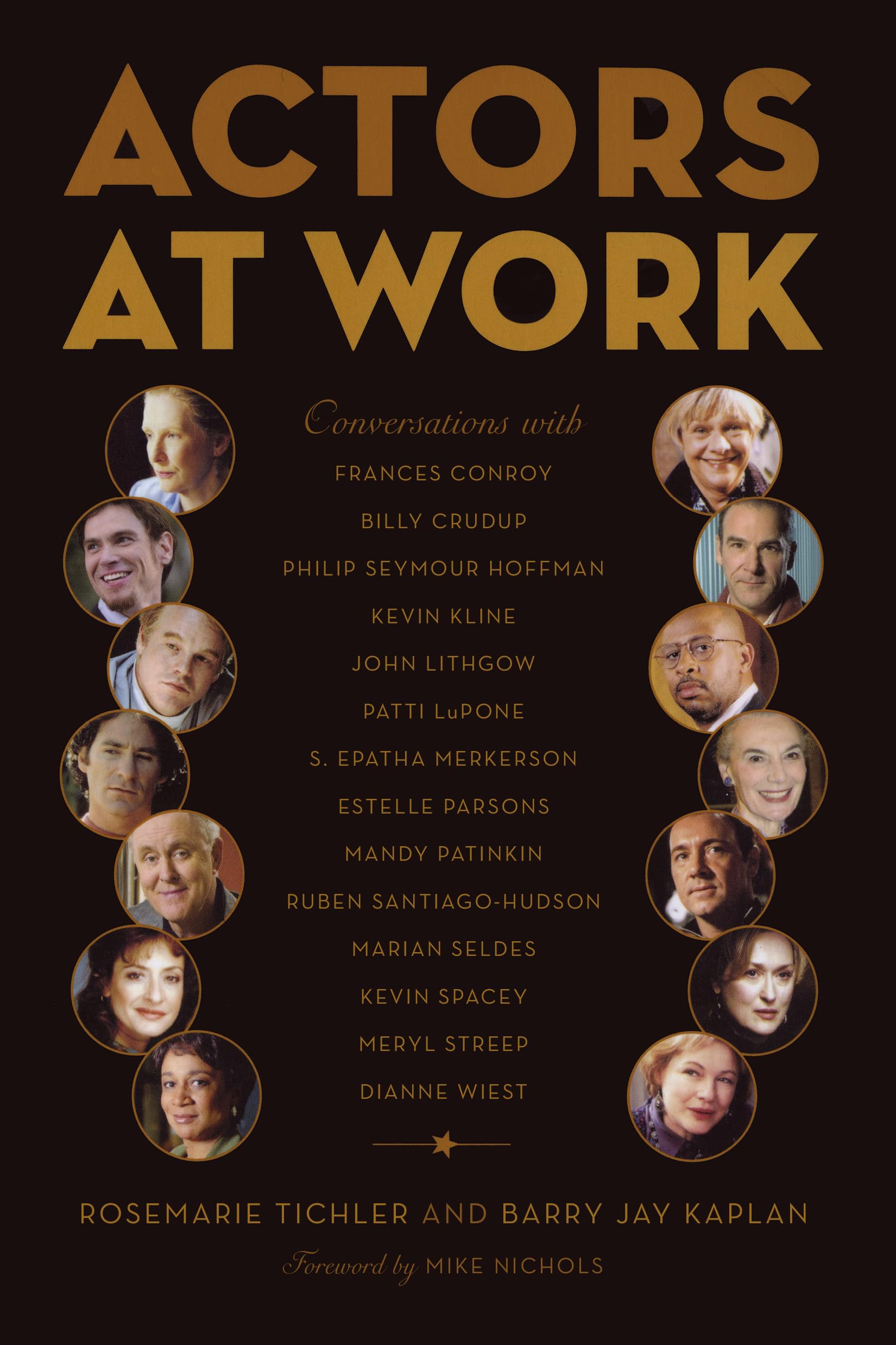 Actors at Work: Conversations,Used