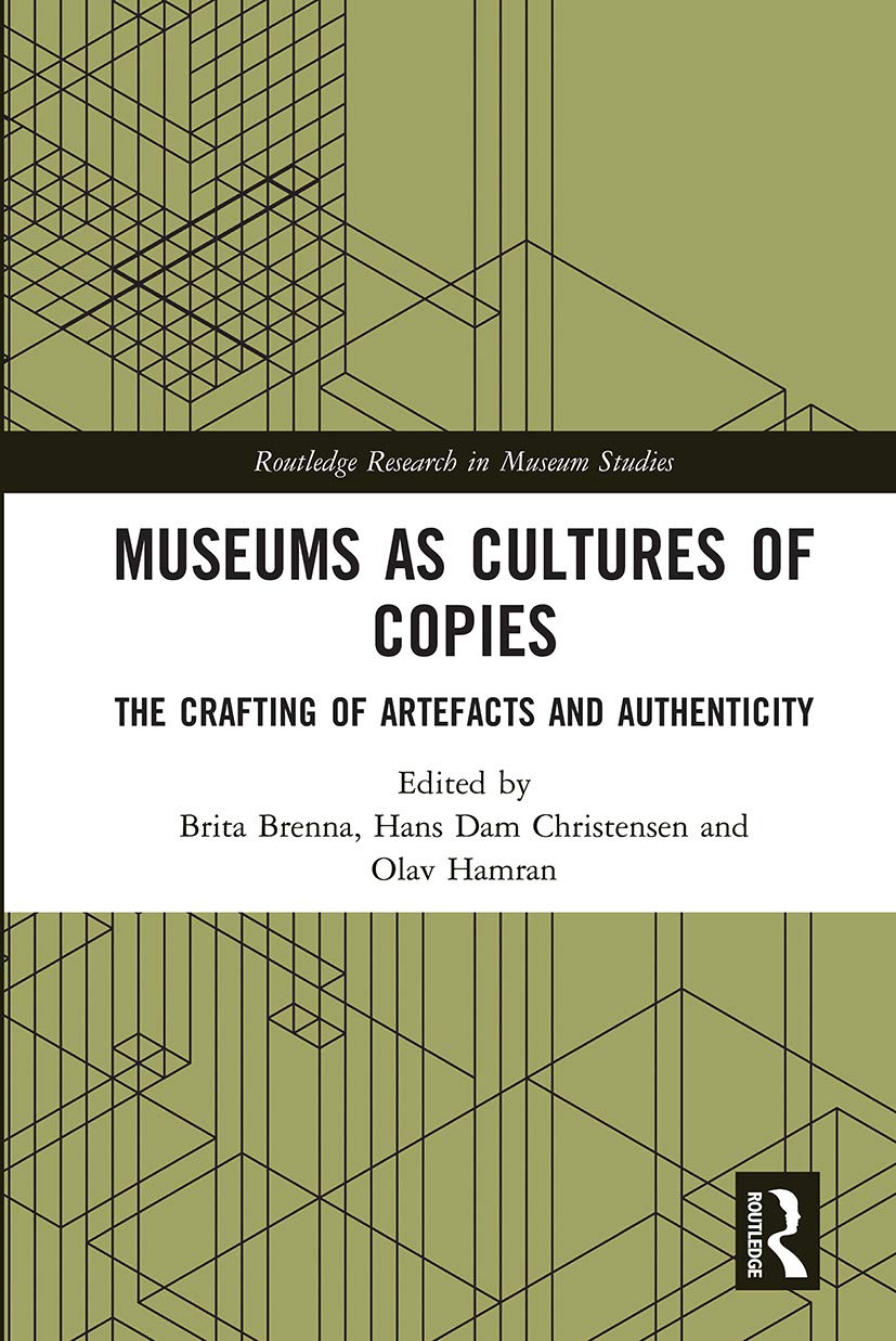 Museums as Cultures of Copies (Routledge Research in Museum Studies),Used