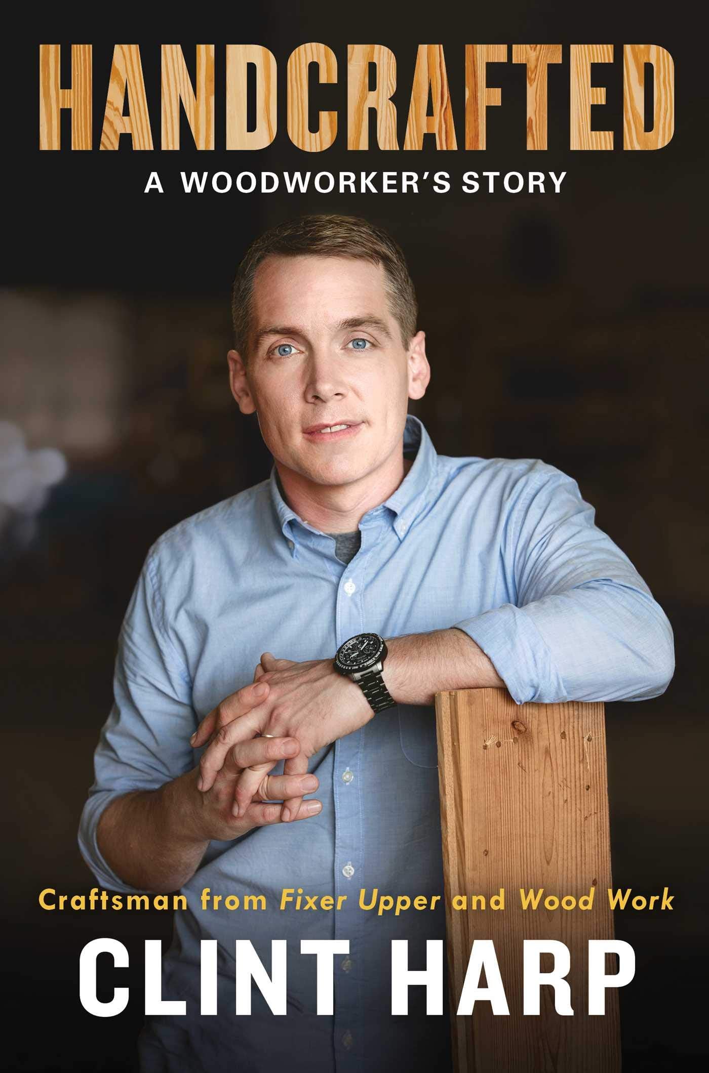 Handcrafted: A Woodworker's Story,Used