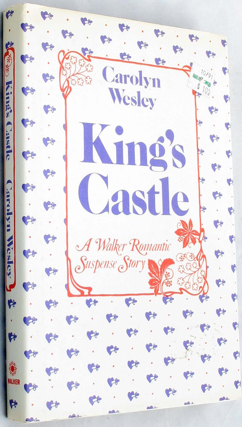 King's Castle: A Novel of Romantic Suspense (A Walker Romantic Suspense Story),Used