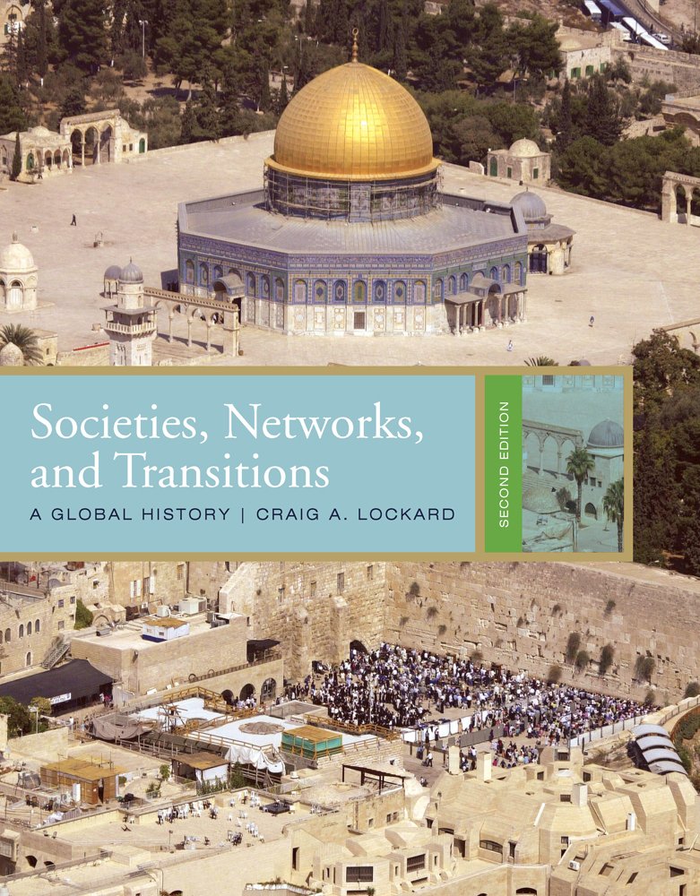 Societies, Networks, and Transitions: A Global History (Available Titles CourseMate),Used