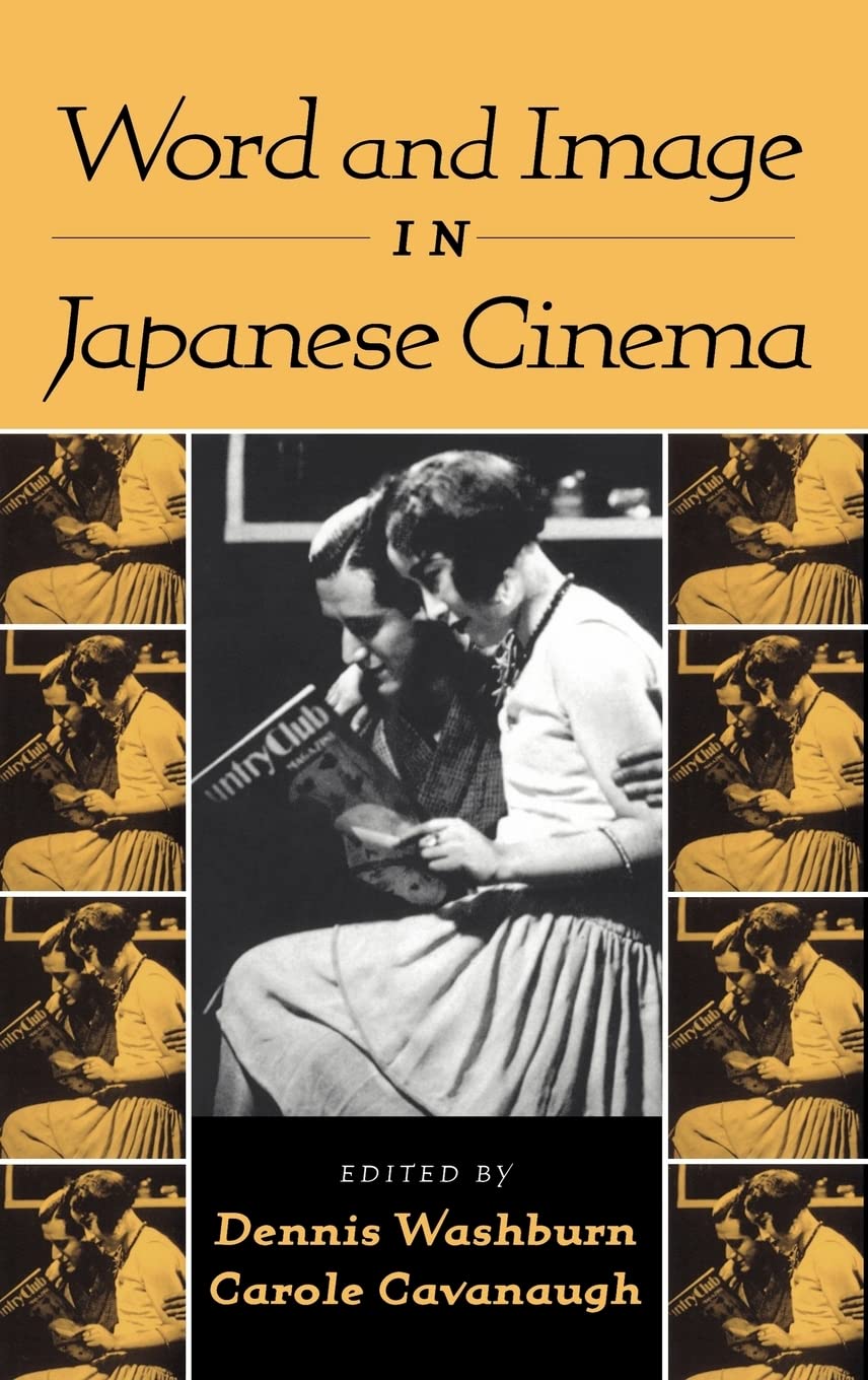 Word and Image in Japanese Cinema,Used