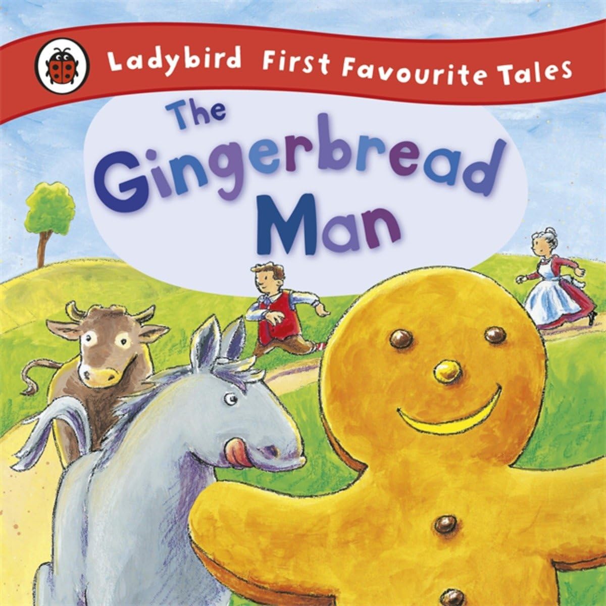 The Gingerbread Man (First Favourite Tales),Used