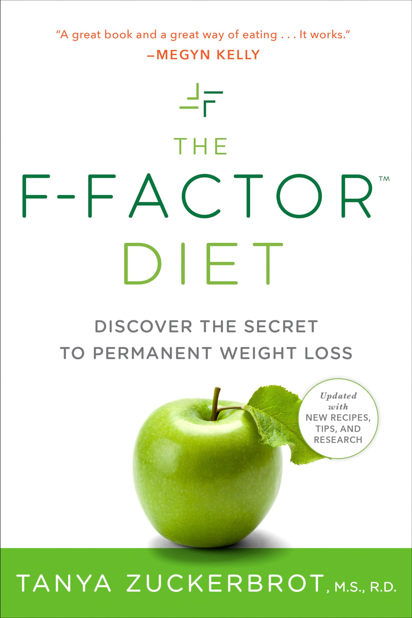 The Ffactor Diet: Discover The Secret To Permanent Weight Loss,New