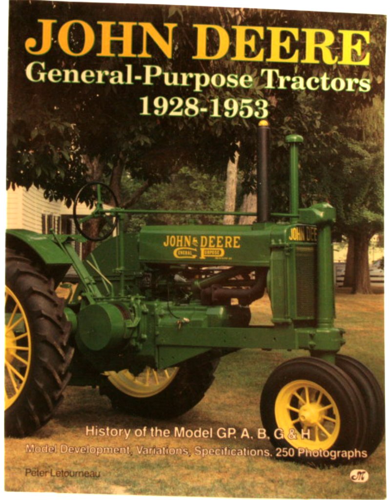 John Deere GeneralPurpose Tractors 19281953,Used