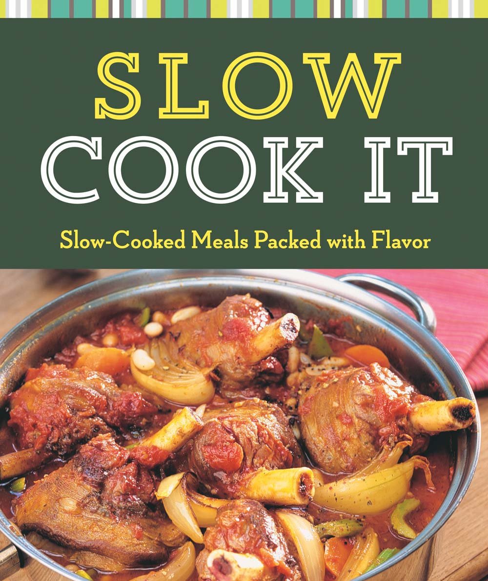 Slow Cook It: SlowCooked Meals Packed with Flavor (Cook Me!),Used