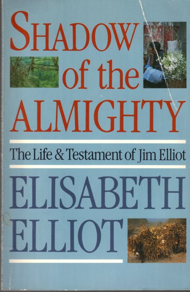 Shadow Of The Almighty: The Life And Testament Of Jim Elliot (Lives Of Faith),New