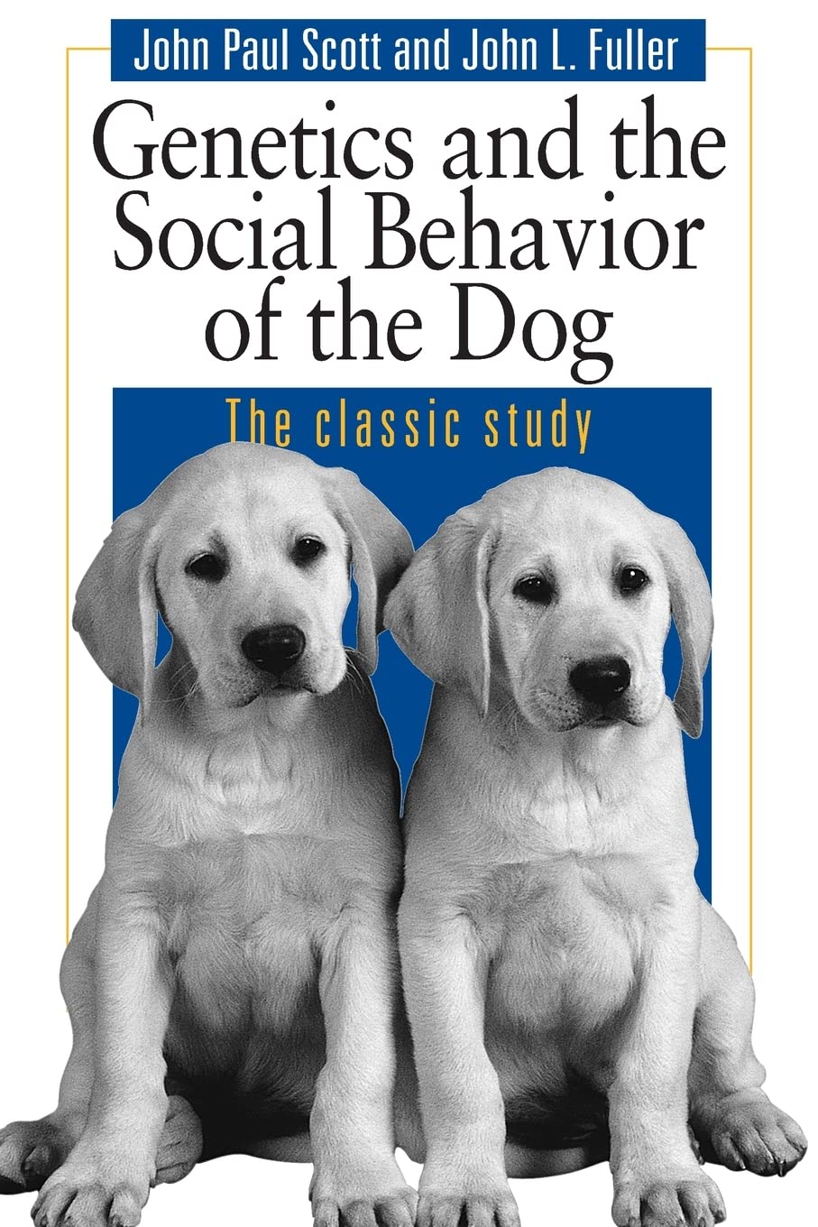 Genetics And The Social Behaviour Of The Dog,New