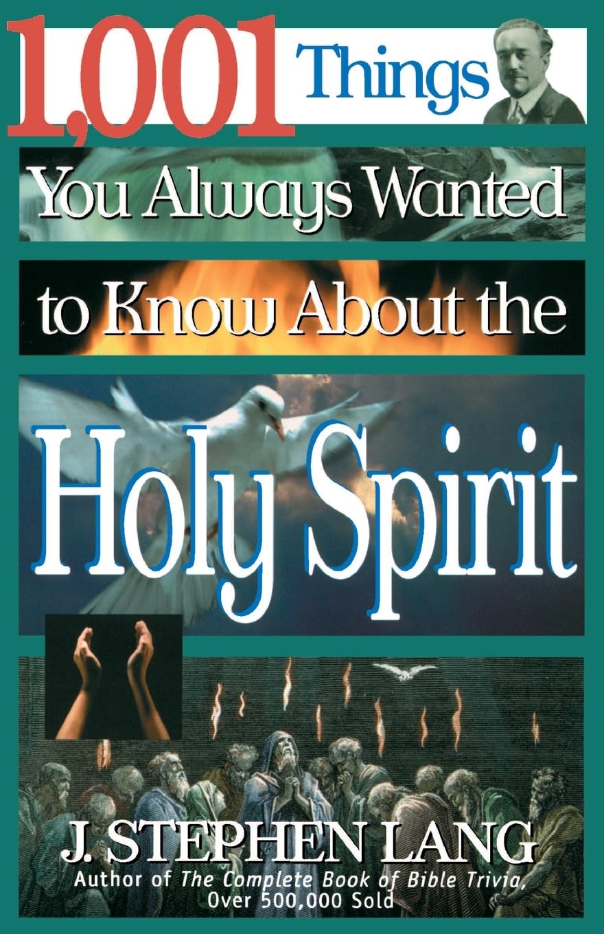 1,001 Things You Always Wanted to Know About the Holy Spirit,Used