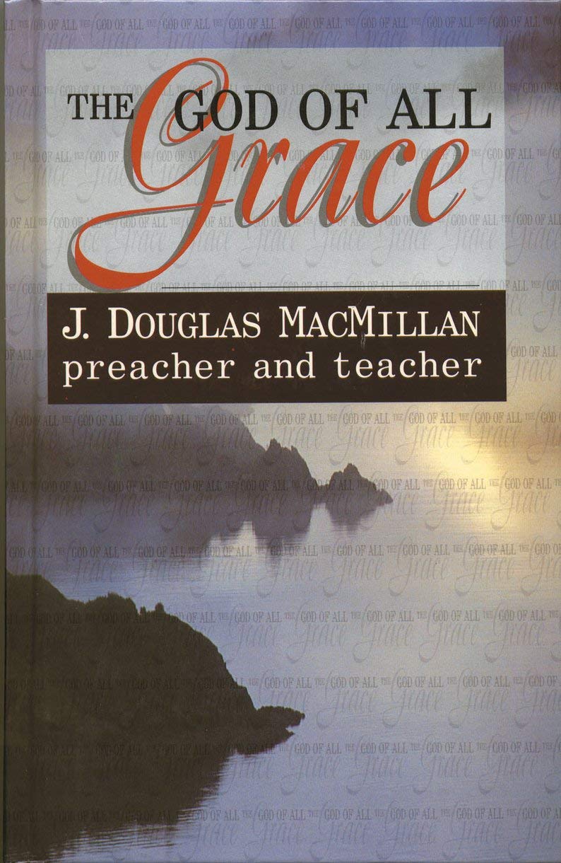 God of All Grace: Preacher & Teacher,Used