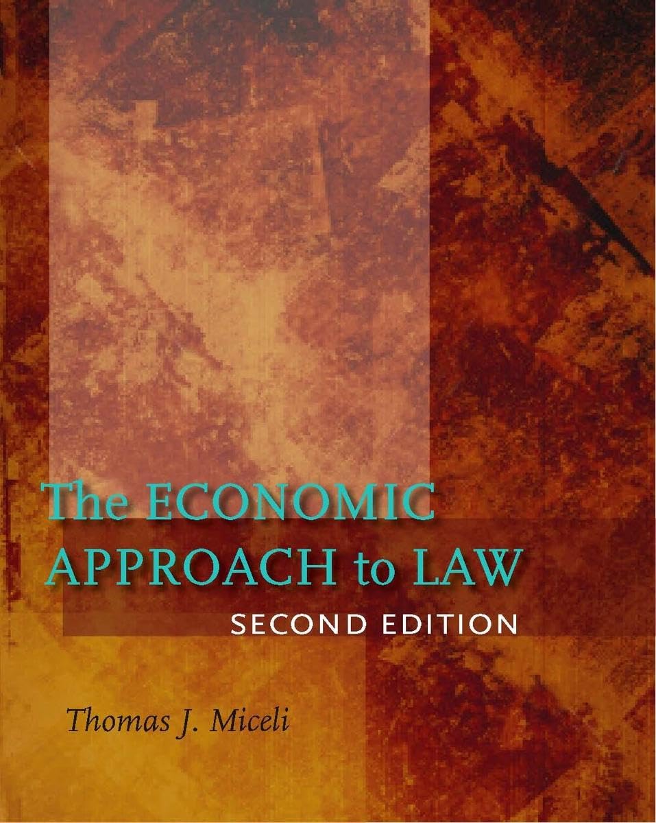 The Economic Approach To Law, Second Edition,Used