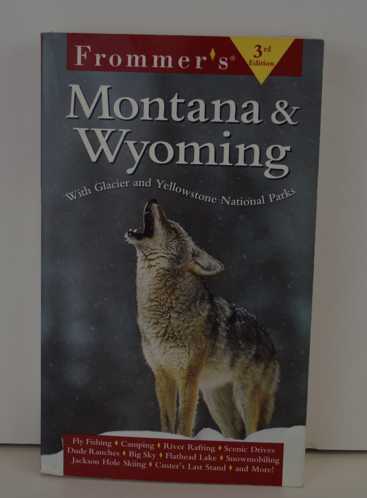 Frommer's Montana and Wyoming: With Glacier and Yellowstone National Parks,Used