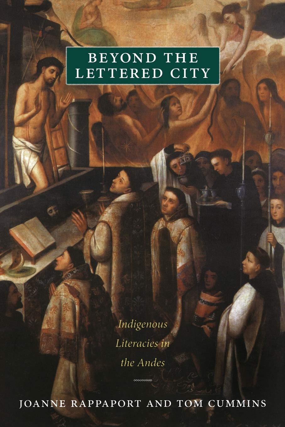 Beyond The Lettered City: Indigenous Literacies In The Andes (Narrating Native Histories),Used