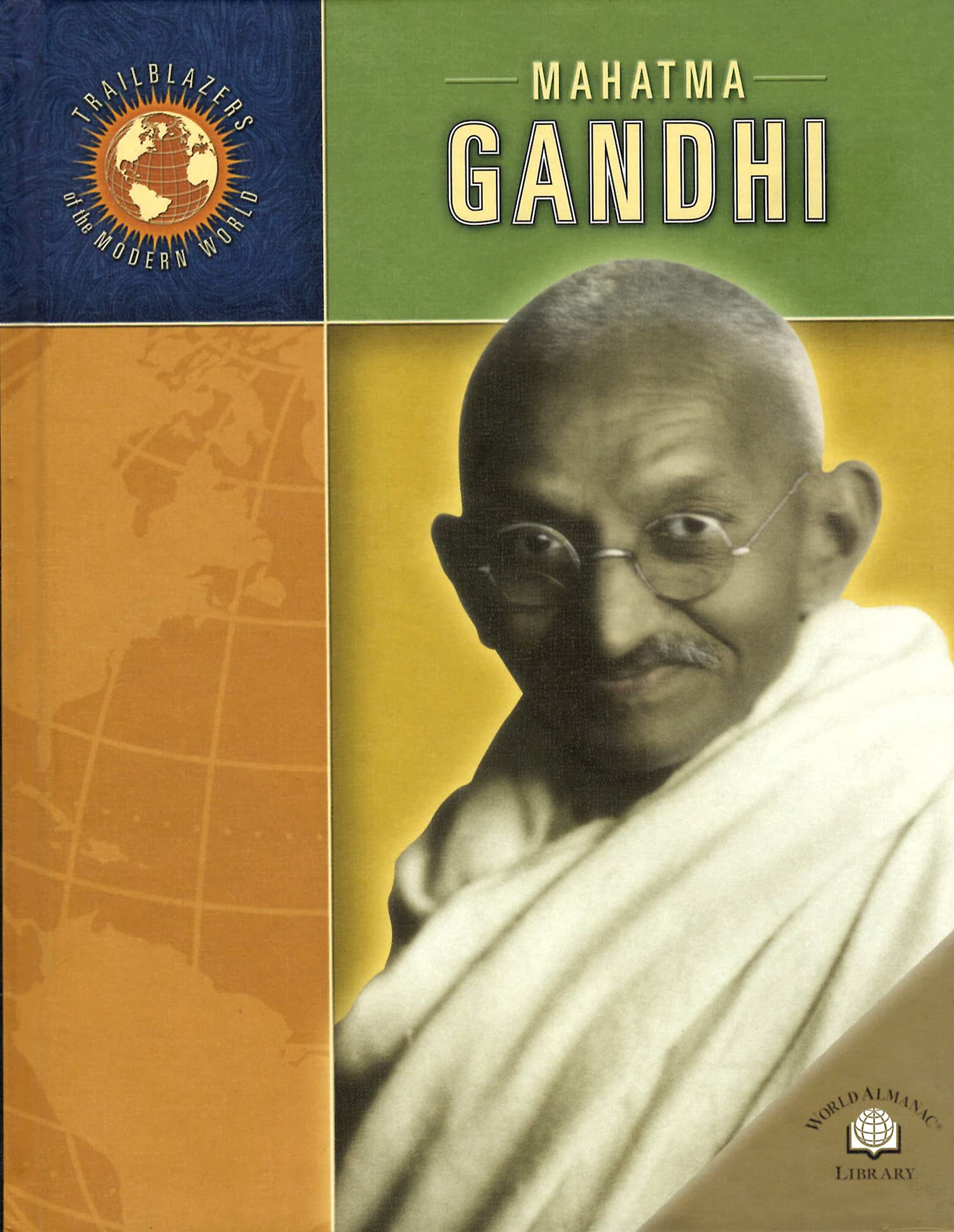 Mahatma Gandhi (Trailblazers of the Modern World),Used