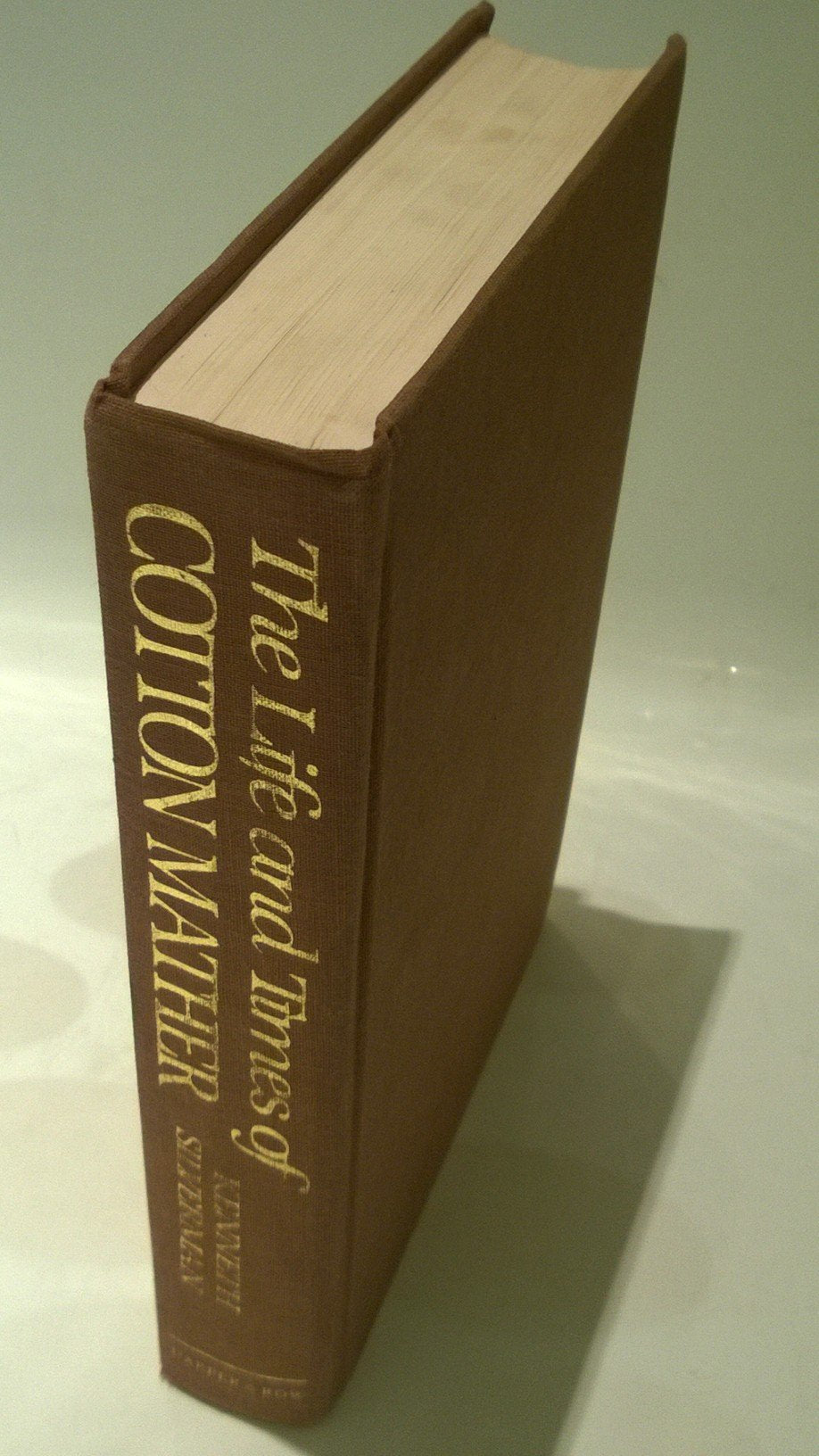 The Life And Times Of Cotton Mather,Used