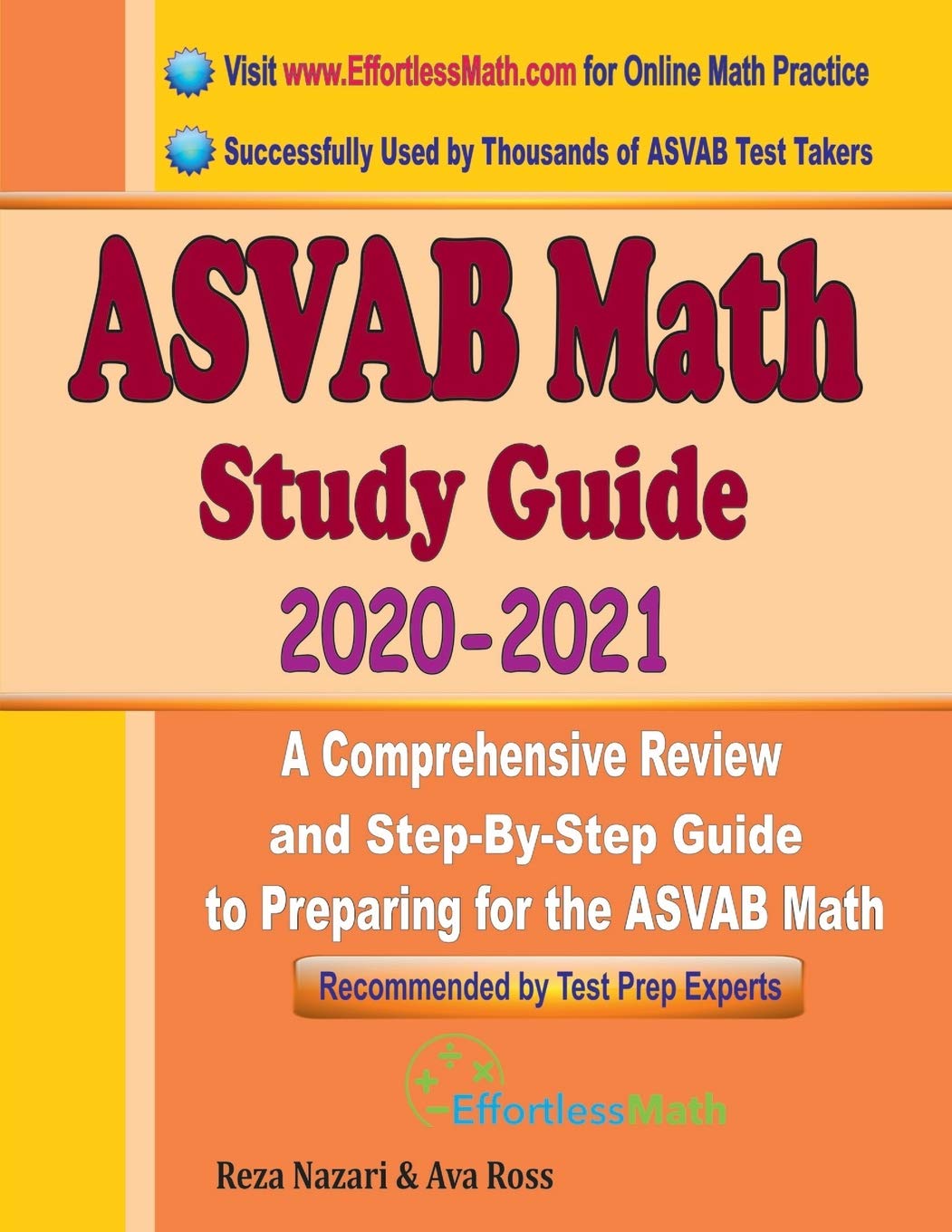 ASVAB Math Study Guide 2020 2021: A Comprehensive Review and StepByStep Guide to Preparing for the ASVAB Math,Used