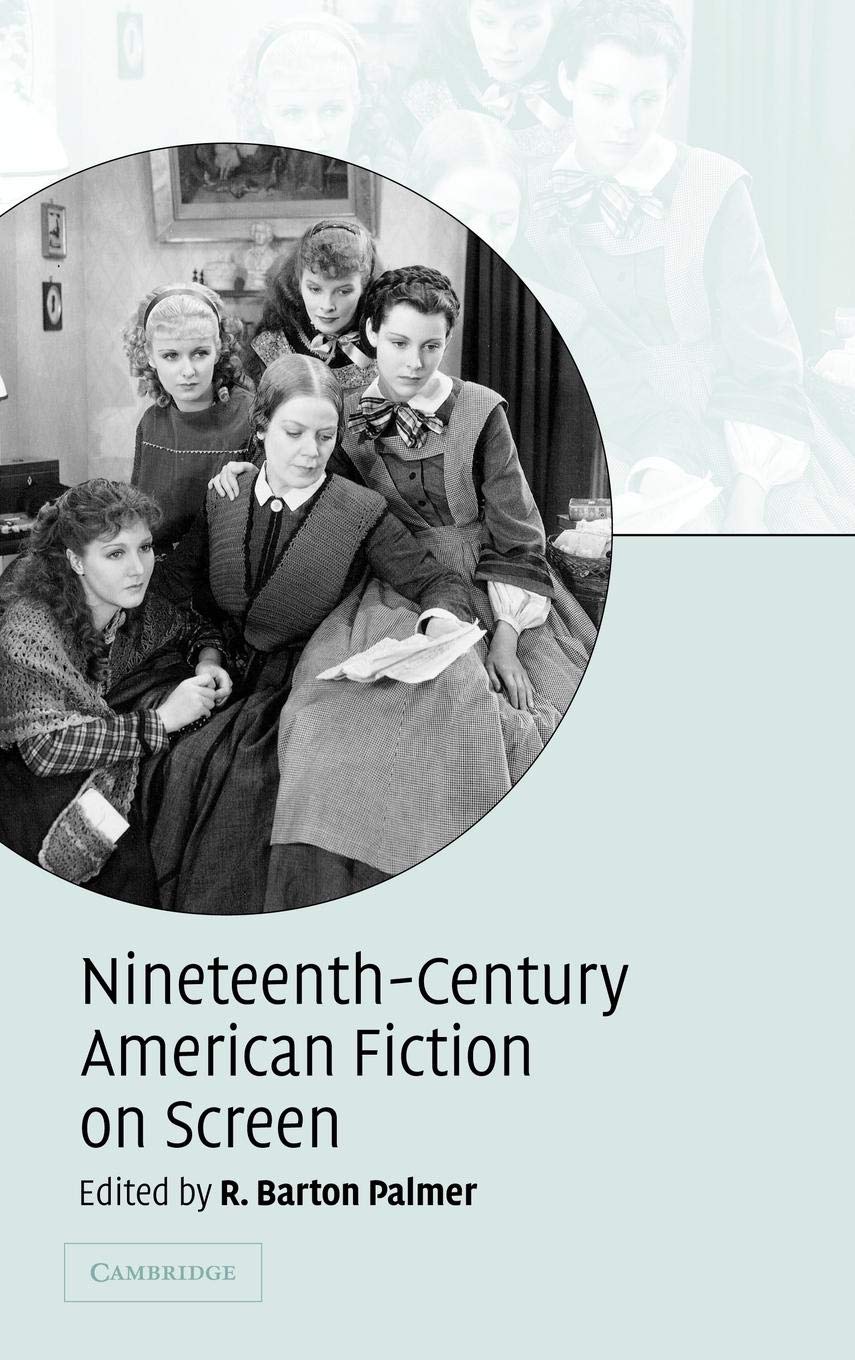 NineteenthCentury American Fiction on Screen,Used