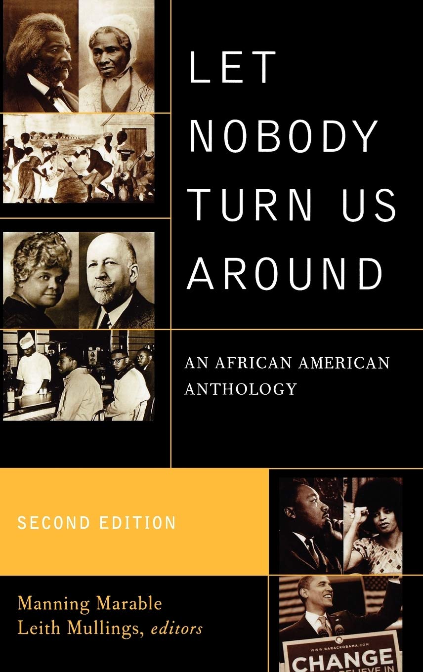 Let Nobody Turn Us Around: An African American Anthology,Used