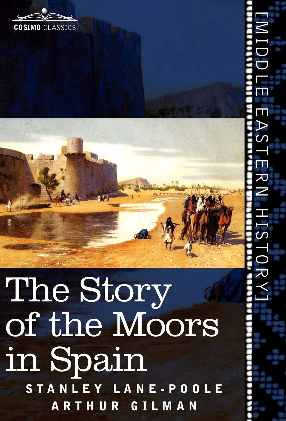 The Story Of The Moors In Spain,Used