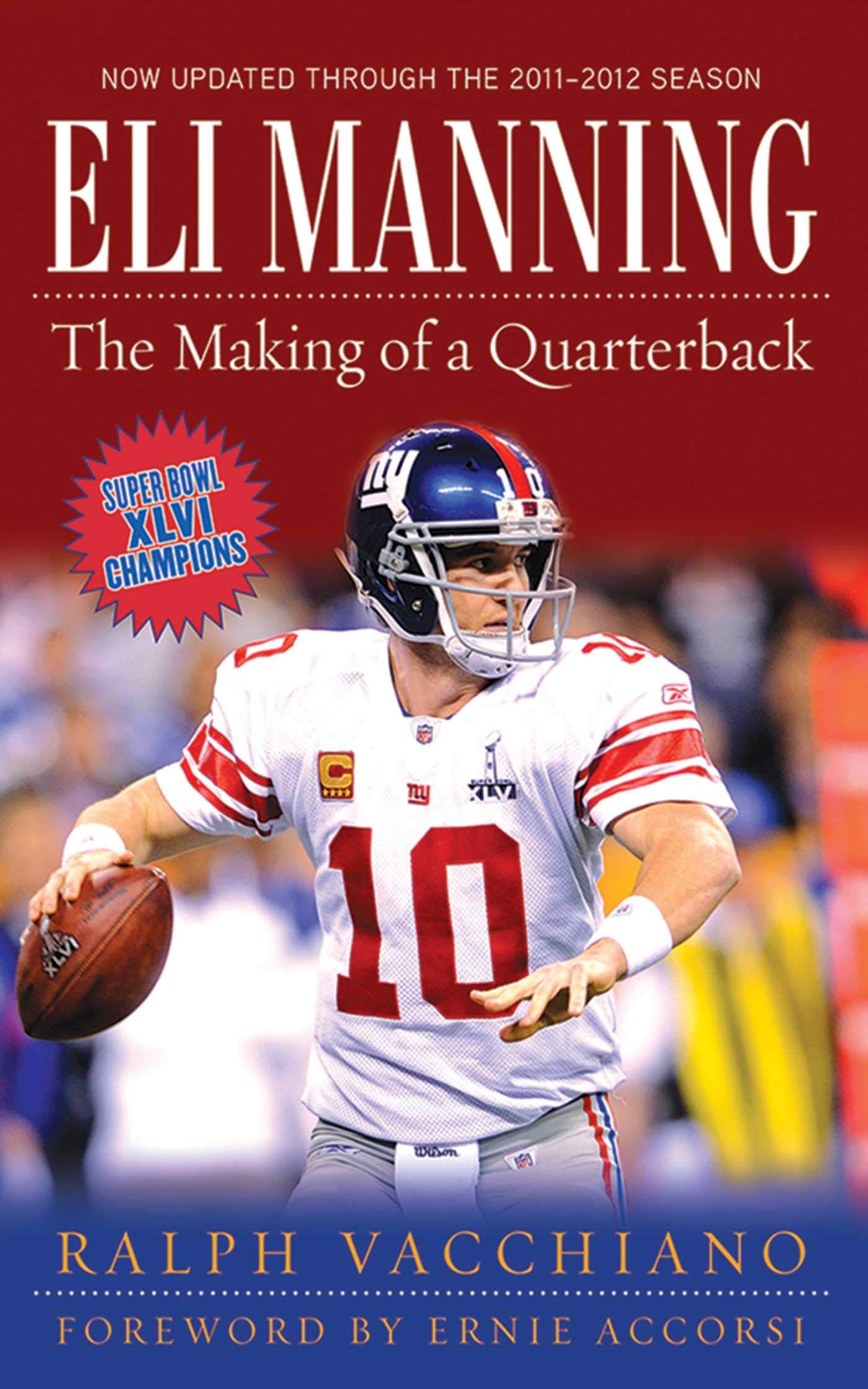 Eli Manning: The Making of a Quarterback,Used