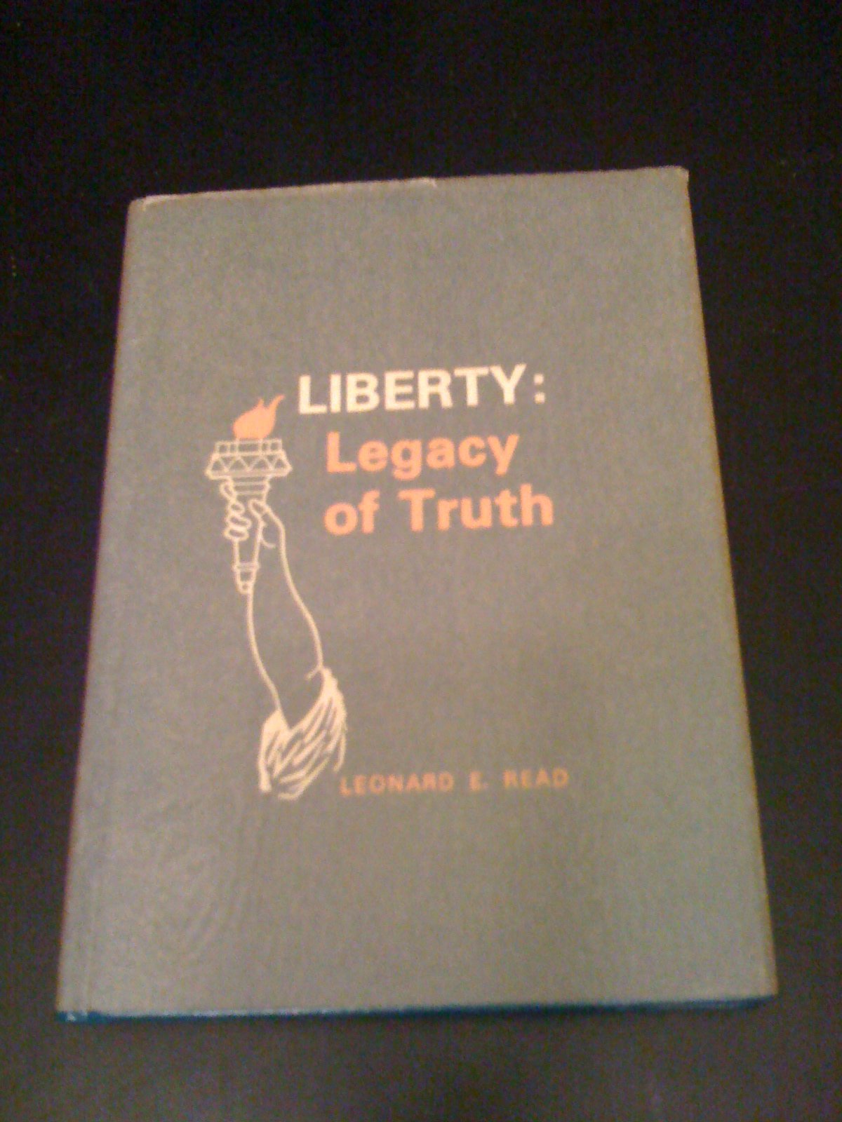 Liberty, legacy of truth,Used
