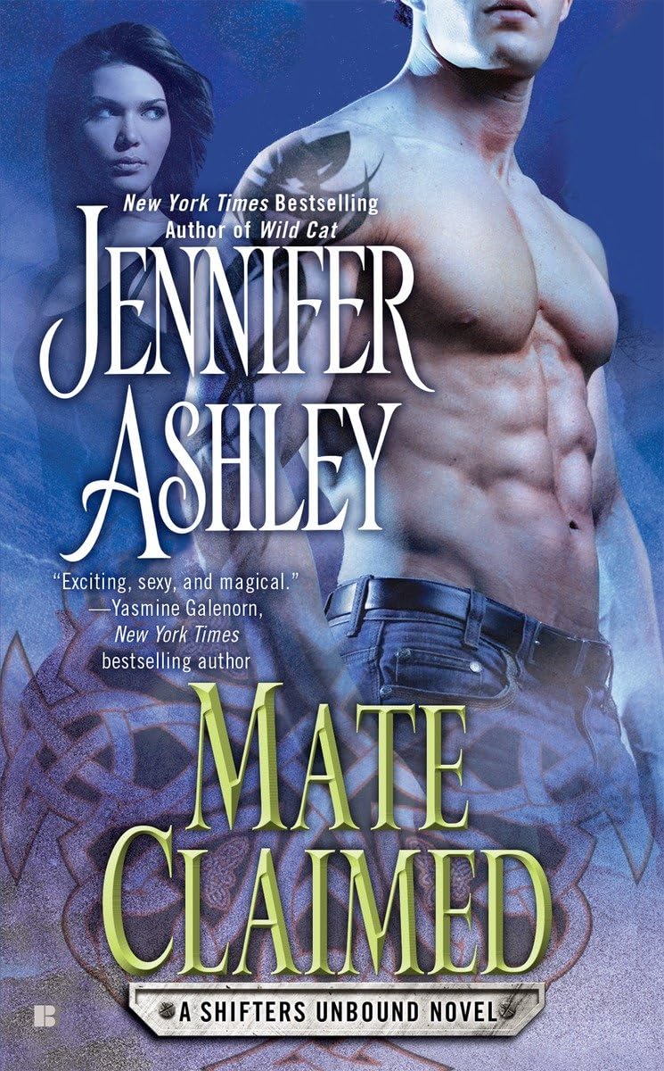 Mate Claimed (Shifters Unbound, Book 4) (A Shifters Unbound Novel),New