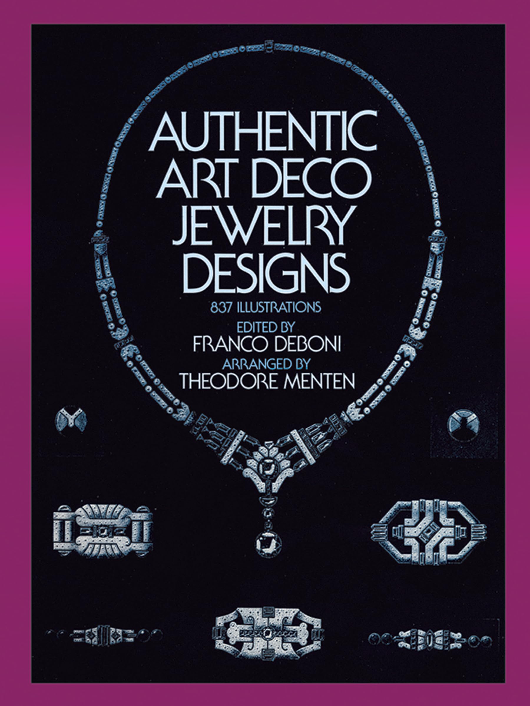 Authentic Art Deco Jewelry Designs (Dover Jewelry and Metalwork),Used
