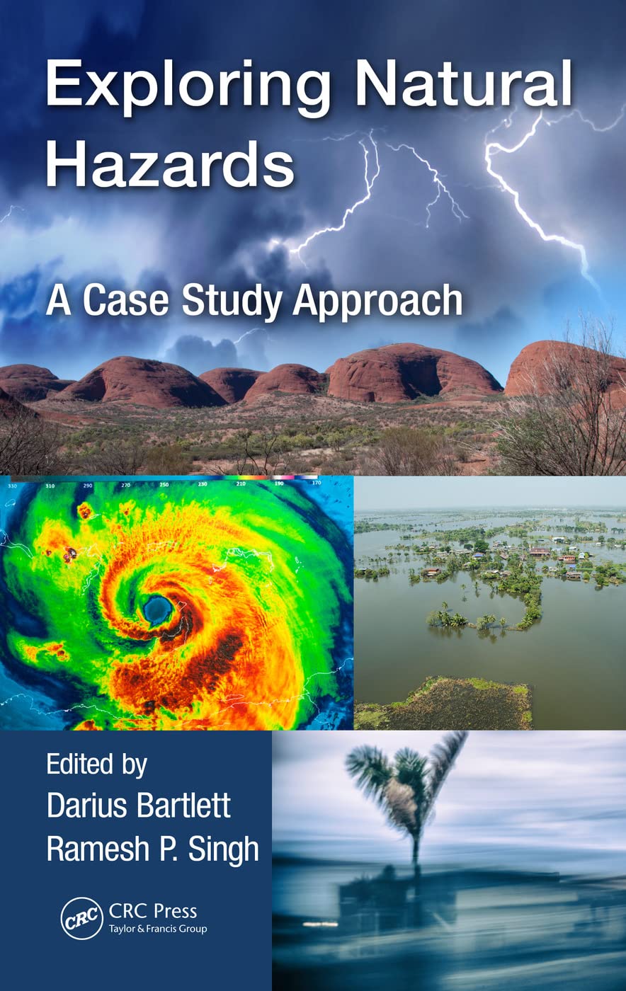 Exploring Natural Hazards: A Case Study Approach,Used