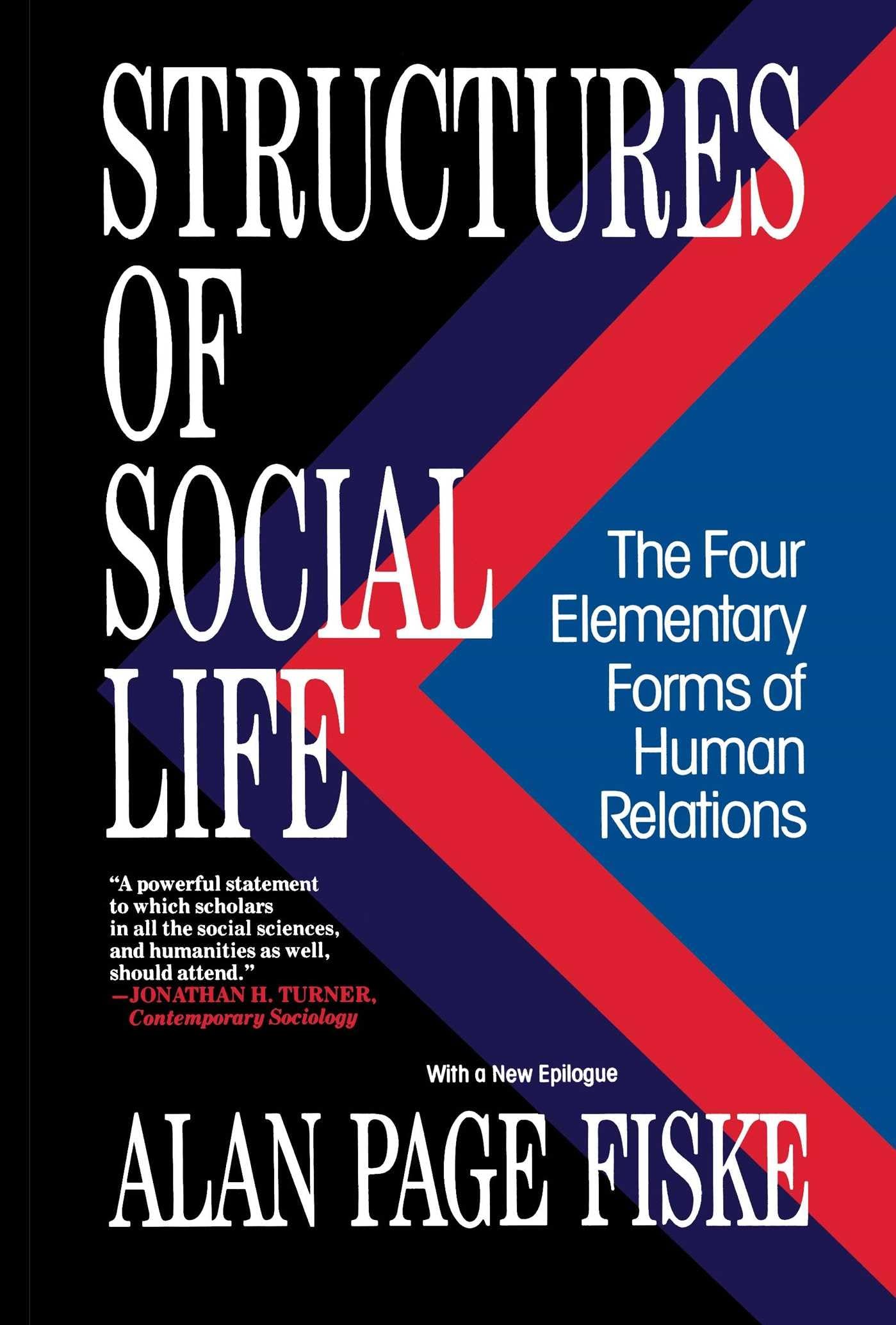 Structures Of Social Life,New