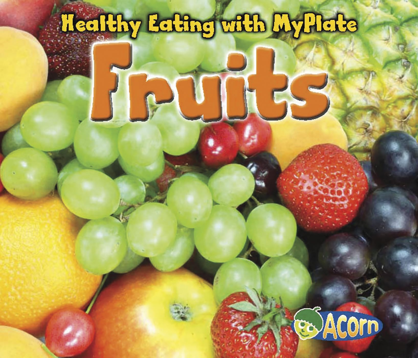 Fruits (Healthy Eating with MyPlate),Used