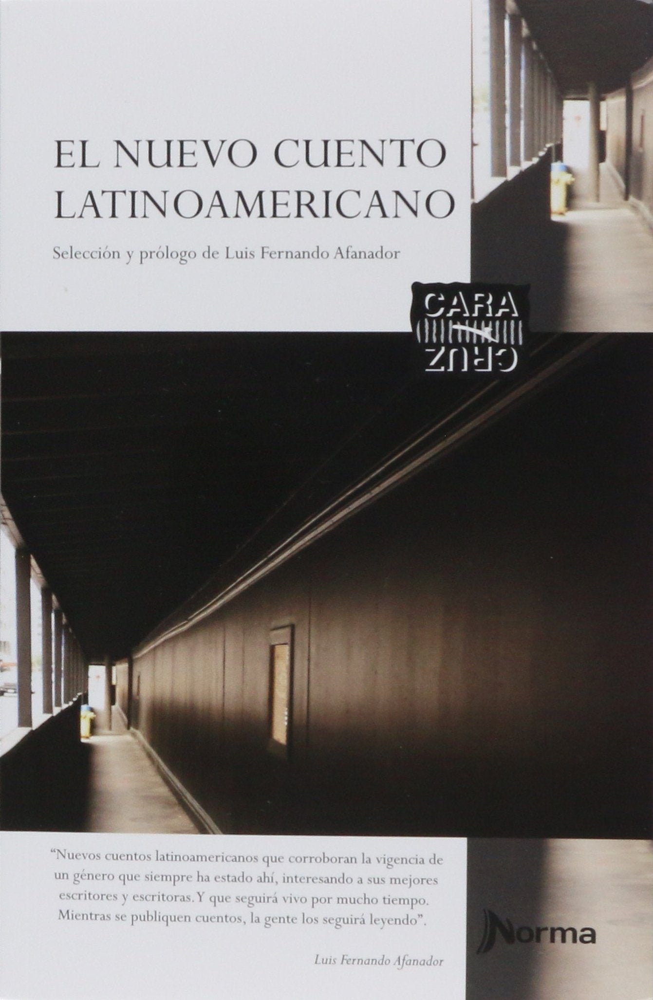 El Nuevo Cuento Latinoamericano (Cara y cruz/ Heads or Tails) (Spanish Edition),Used