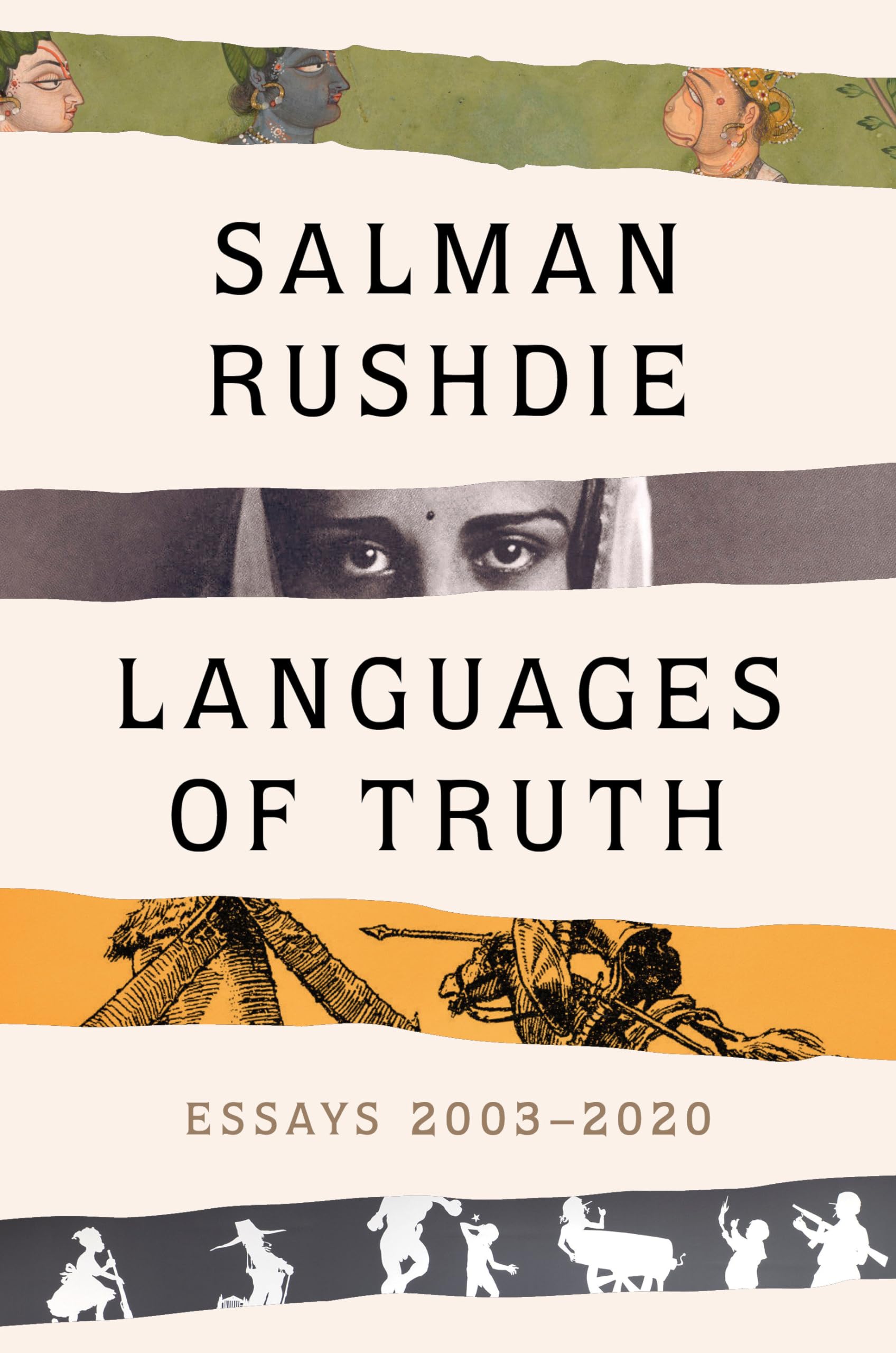 Languages Of Truth: Essays 20032020,New