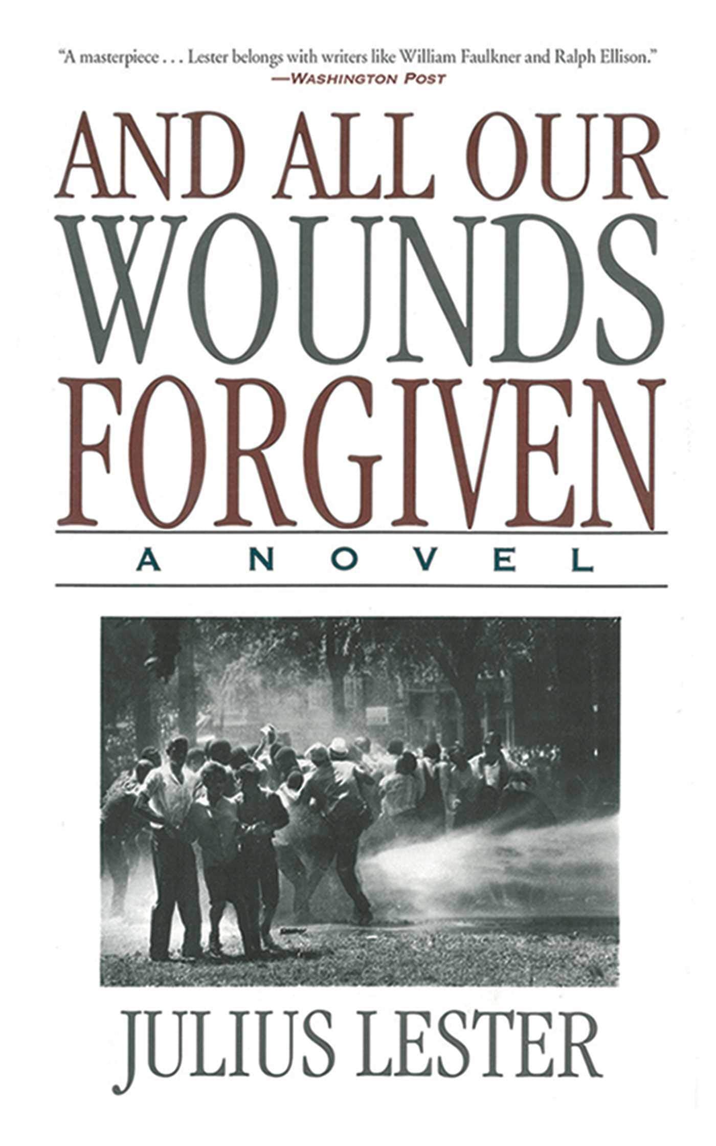 And All Our Wounds Forgiven: A Novel,Used