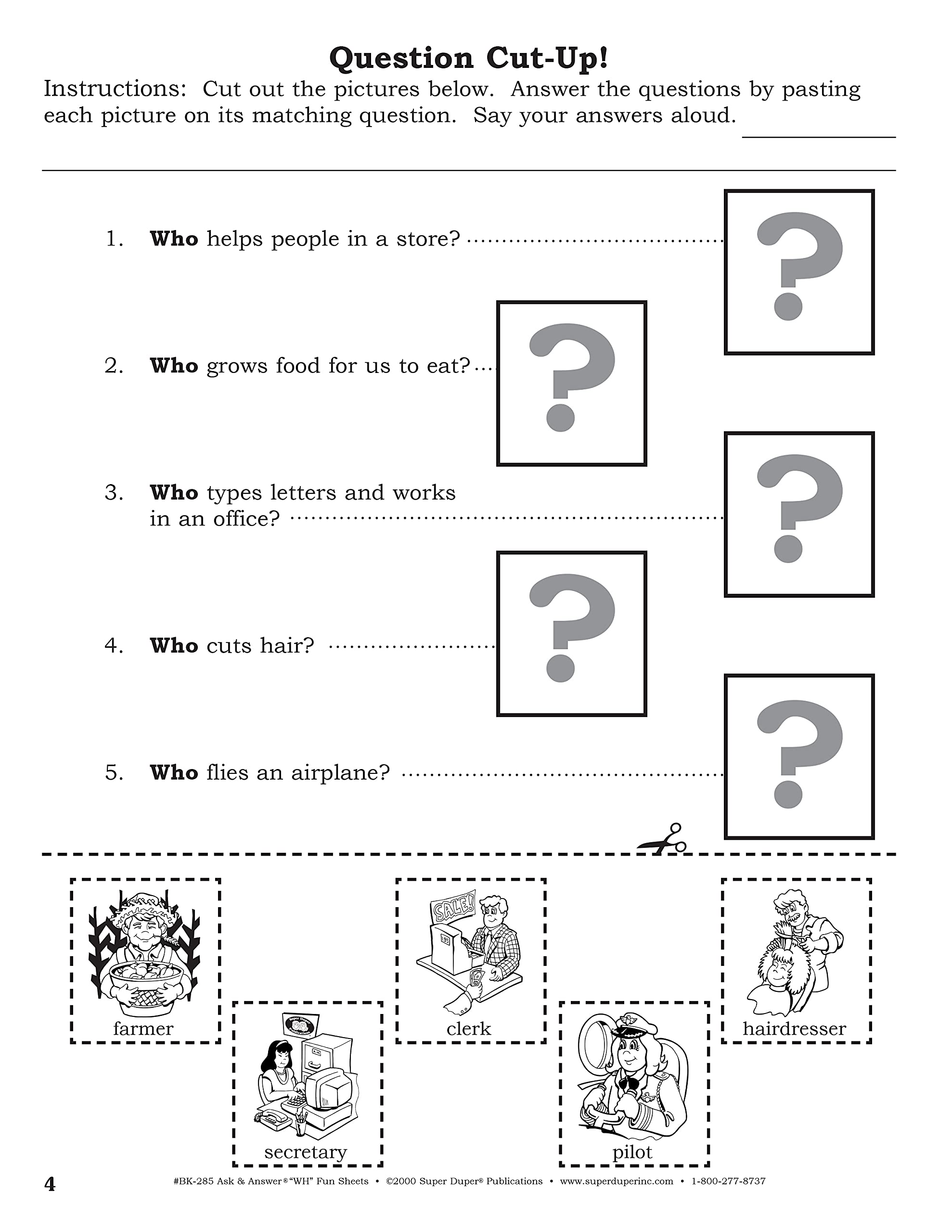 Super Duper Publications Ask & Answer 'Wh' Fun Sheets: A Companion Book to the Ask & Answer 'Wh' Fun Deck Series Educational R,Used