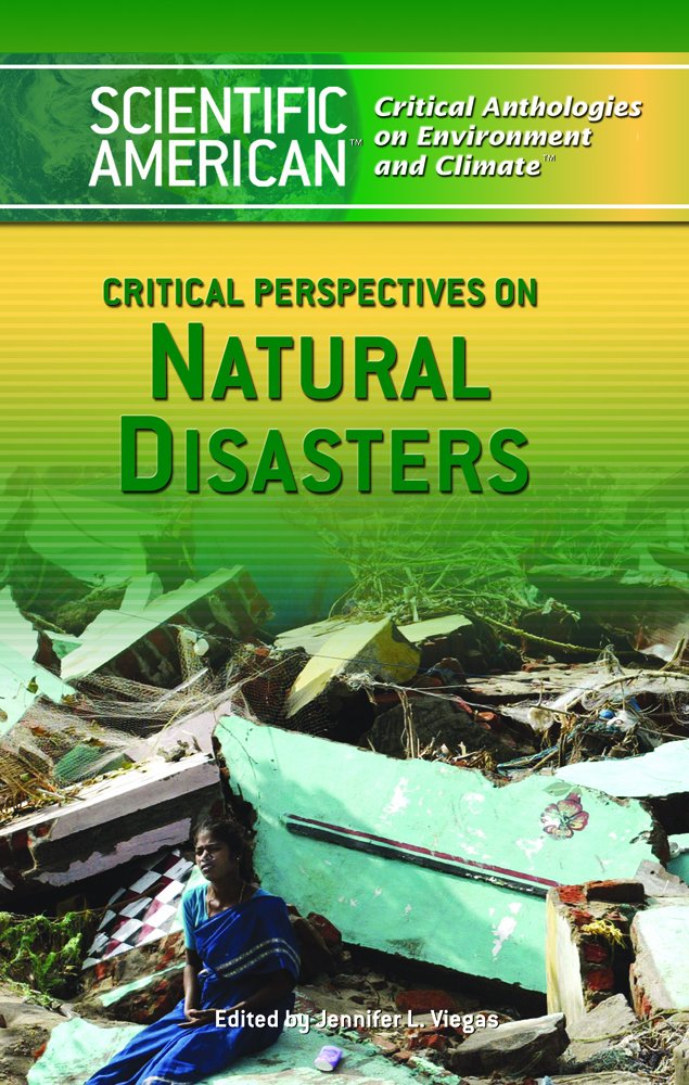 Critical Perspectives on Natural Disasters (Scientific American Critical Anthologies on Environment And Climate),Used