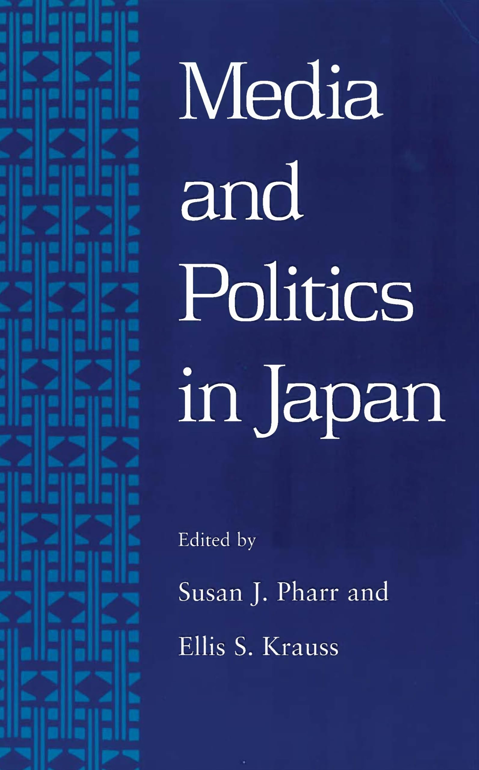 Media and Politics in Japan,Used