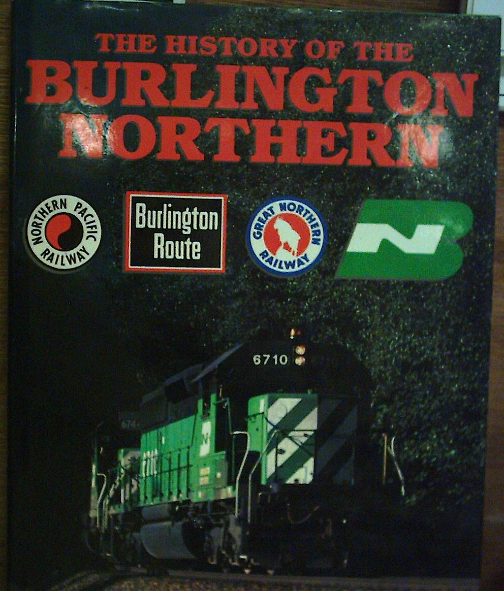The History Of The BurlingtonNorthern,Used