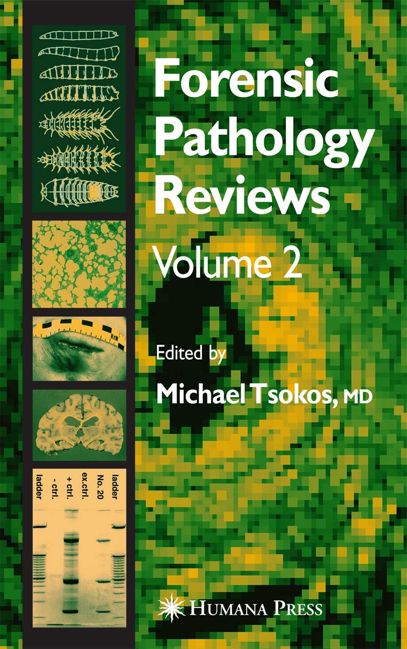 Forensic Pathology Reviews Vol 2 (Forensic Pathology Reviews, 2),Used